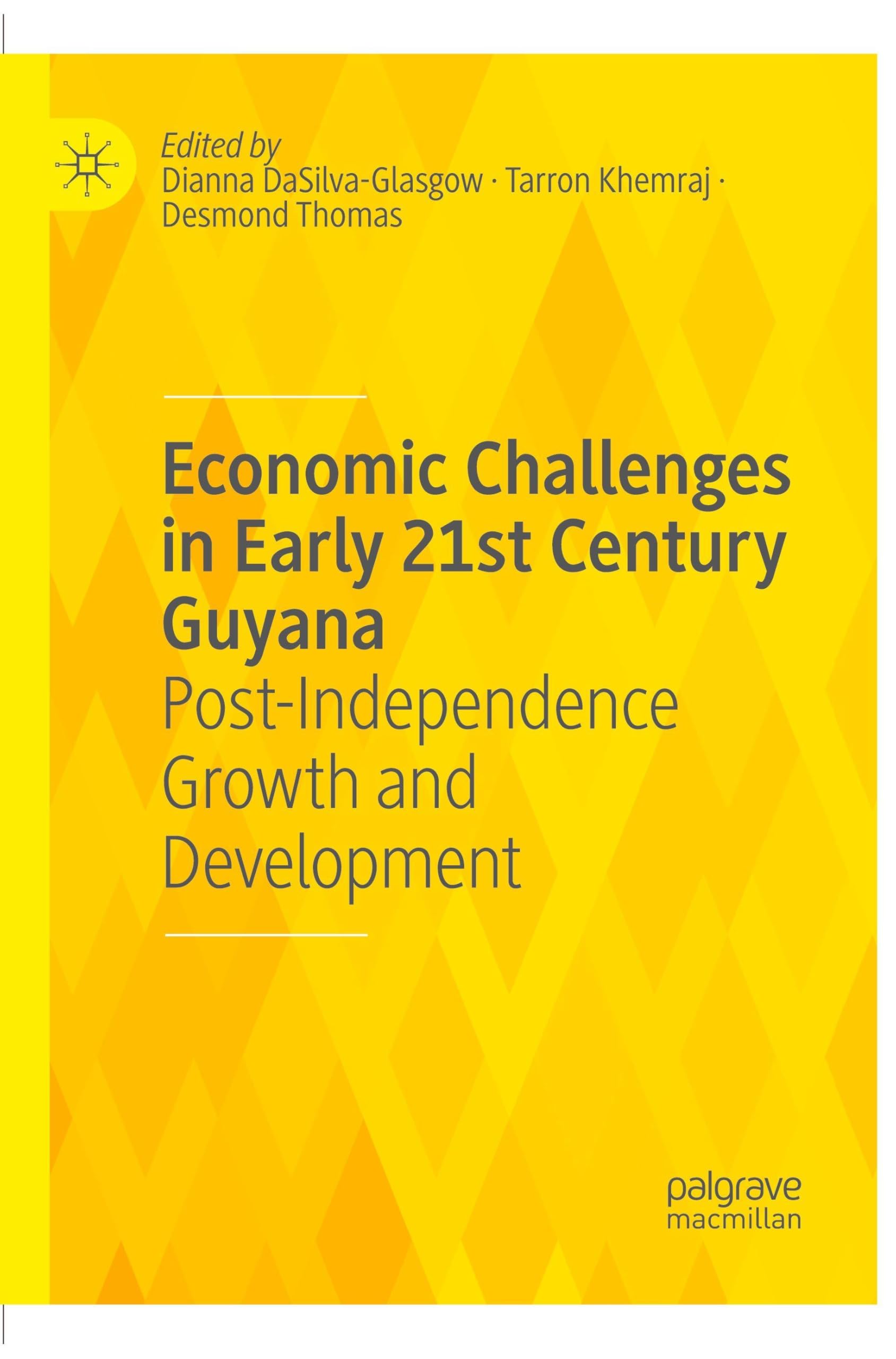 Economic Challenges in Early 21st Century Guyana Law