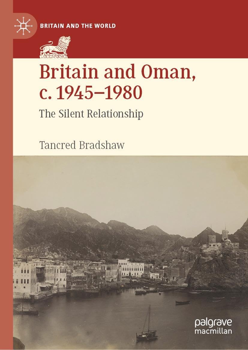 Britain and Oman, c. 1945-1980 Law