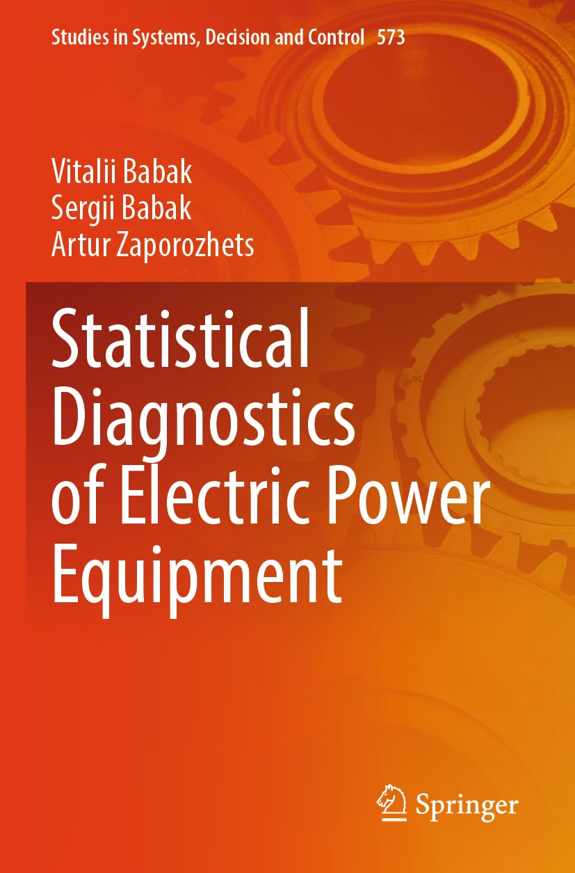 Statistical Diagnostics of Electric Power Equipment Business & Technology