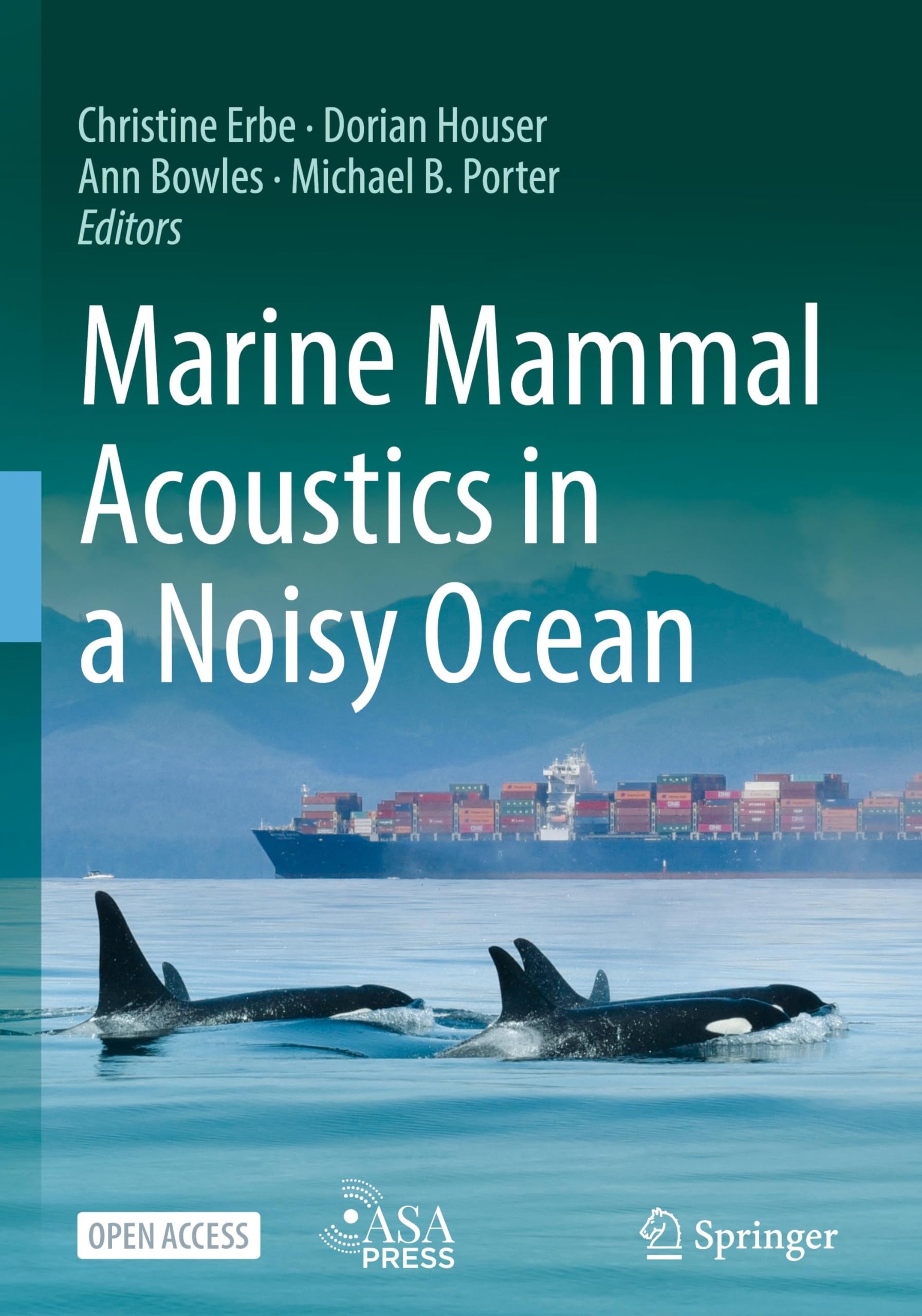 Marine Mammal Acoustics in a Noisy Ocean Natural Sciences