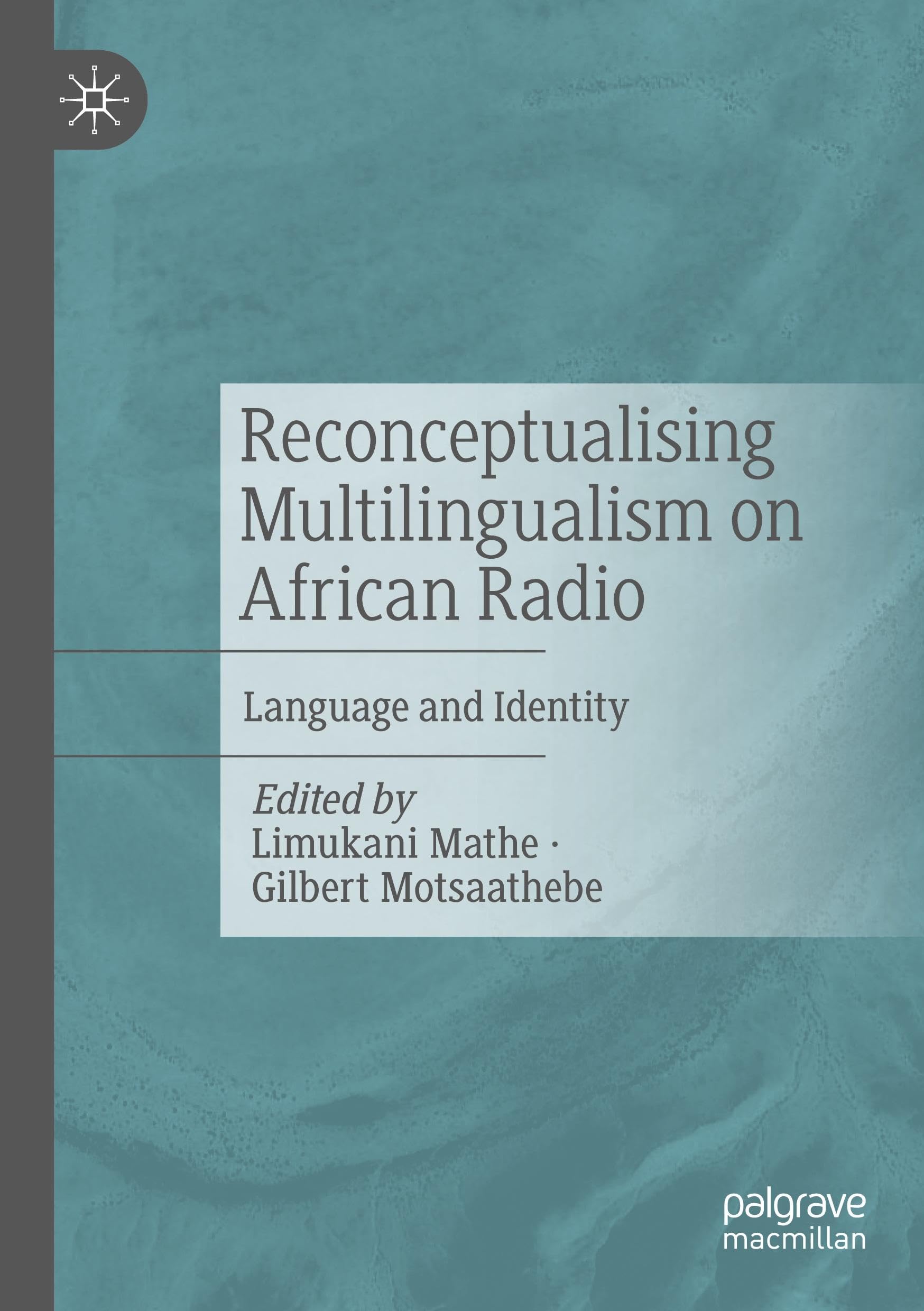 Reconceptualising Multilingualism on African Radio Law