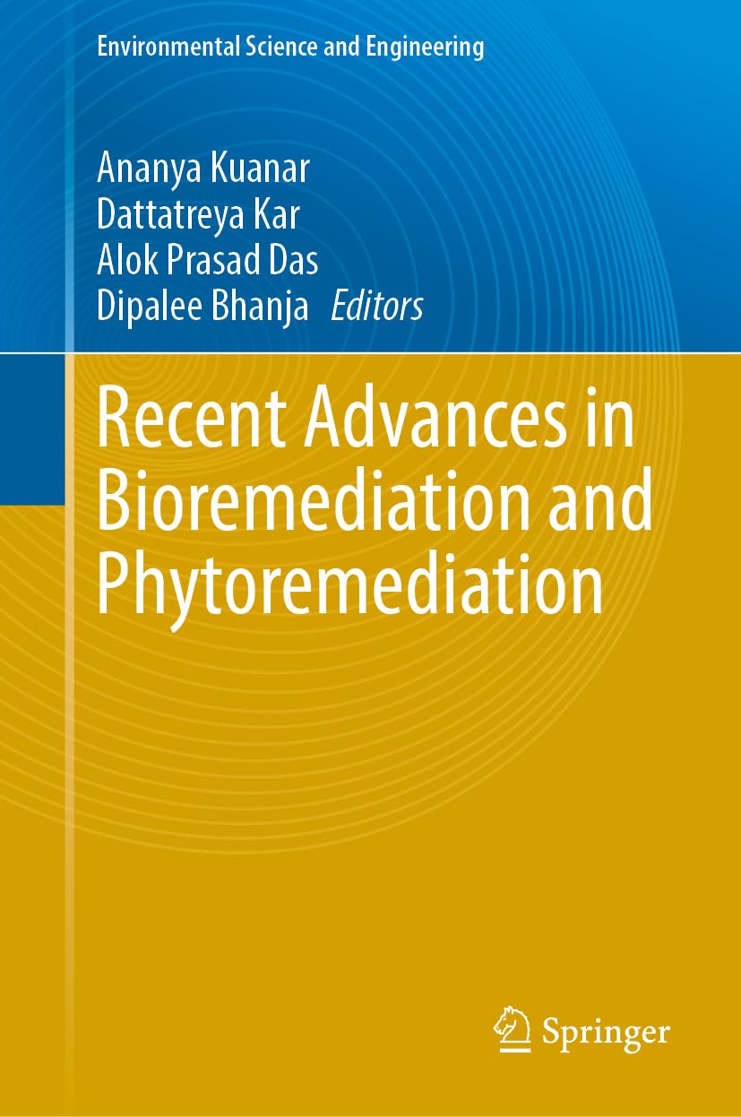 Recent Advances in Bioremediation and Phytoremediation Business & Technology
