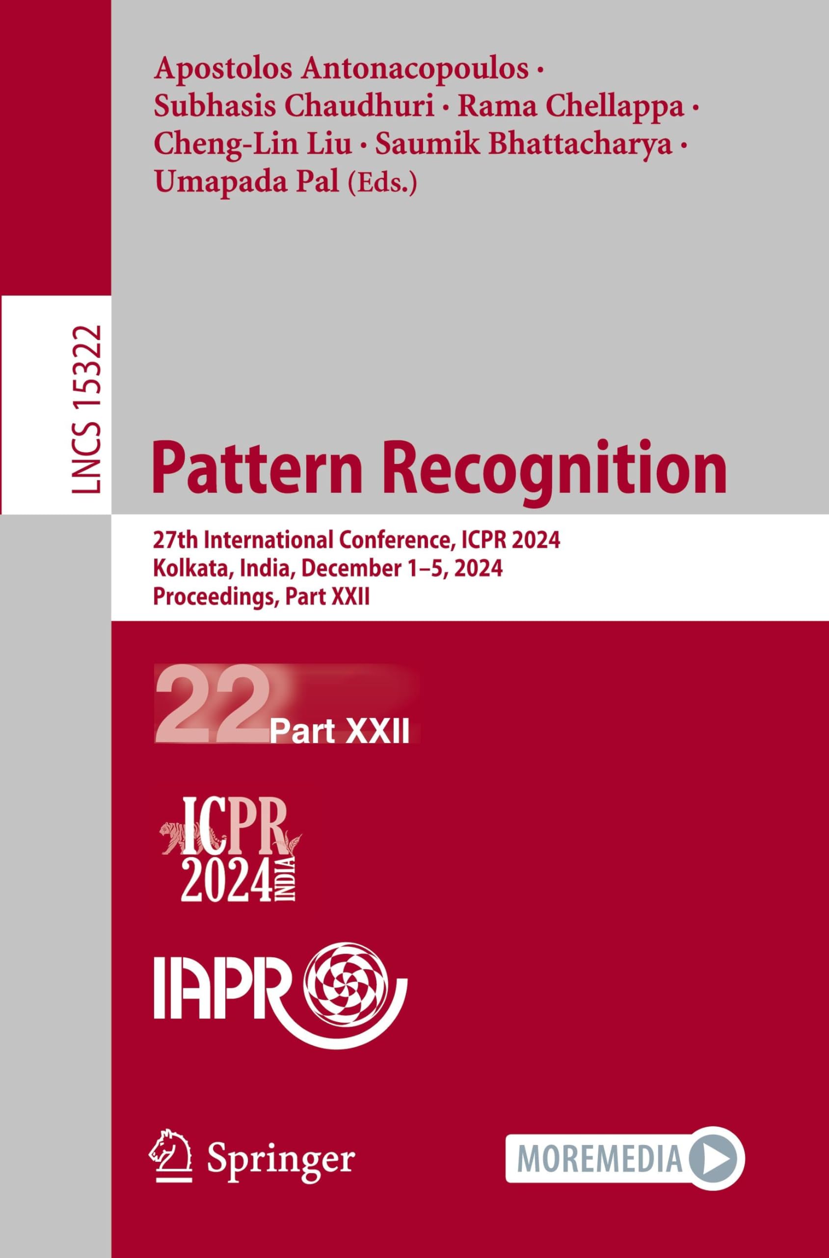 Pattern Recognition: 27th International Conference, ICPR 2024, Kolkata, India, December 1–5, 2024, Proceedings, Part XXII (Lecture Notes in Computer Science, Band 15322) Computer Science