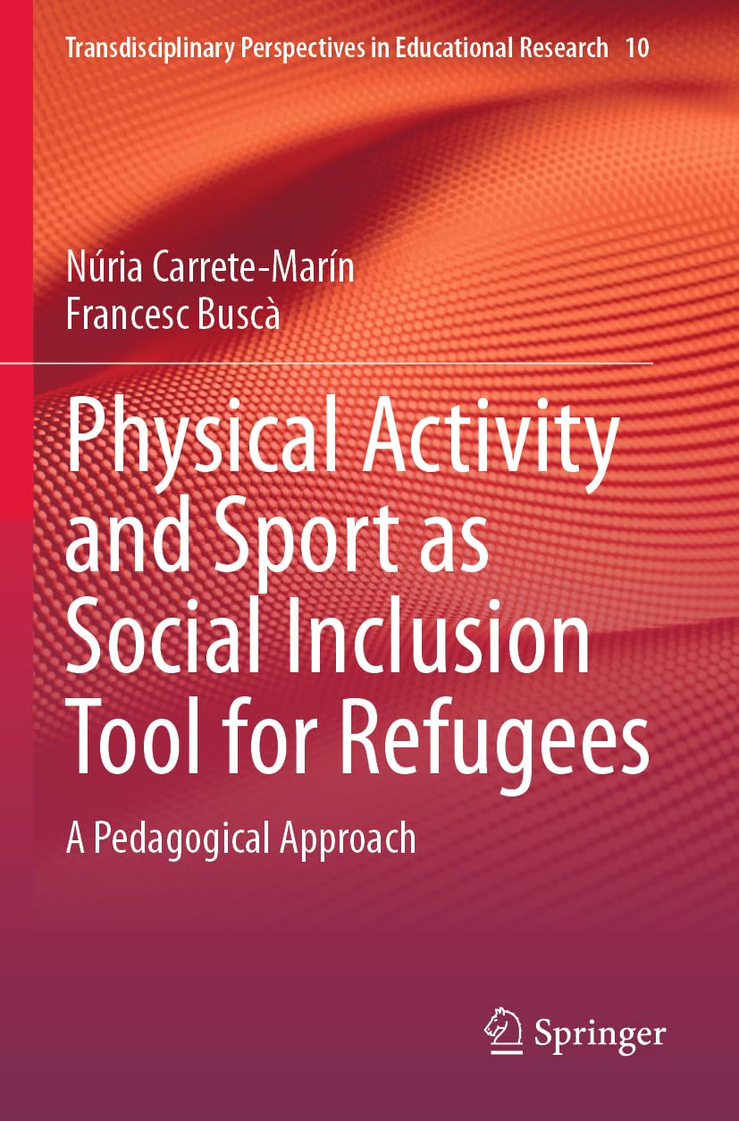 Physical Activity and Sport as Social Inclusion Tool for Refugees Medicine