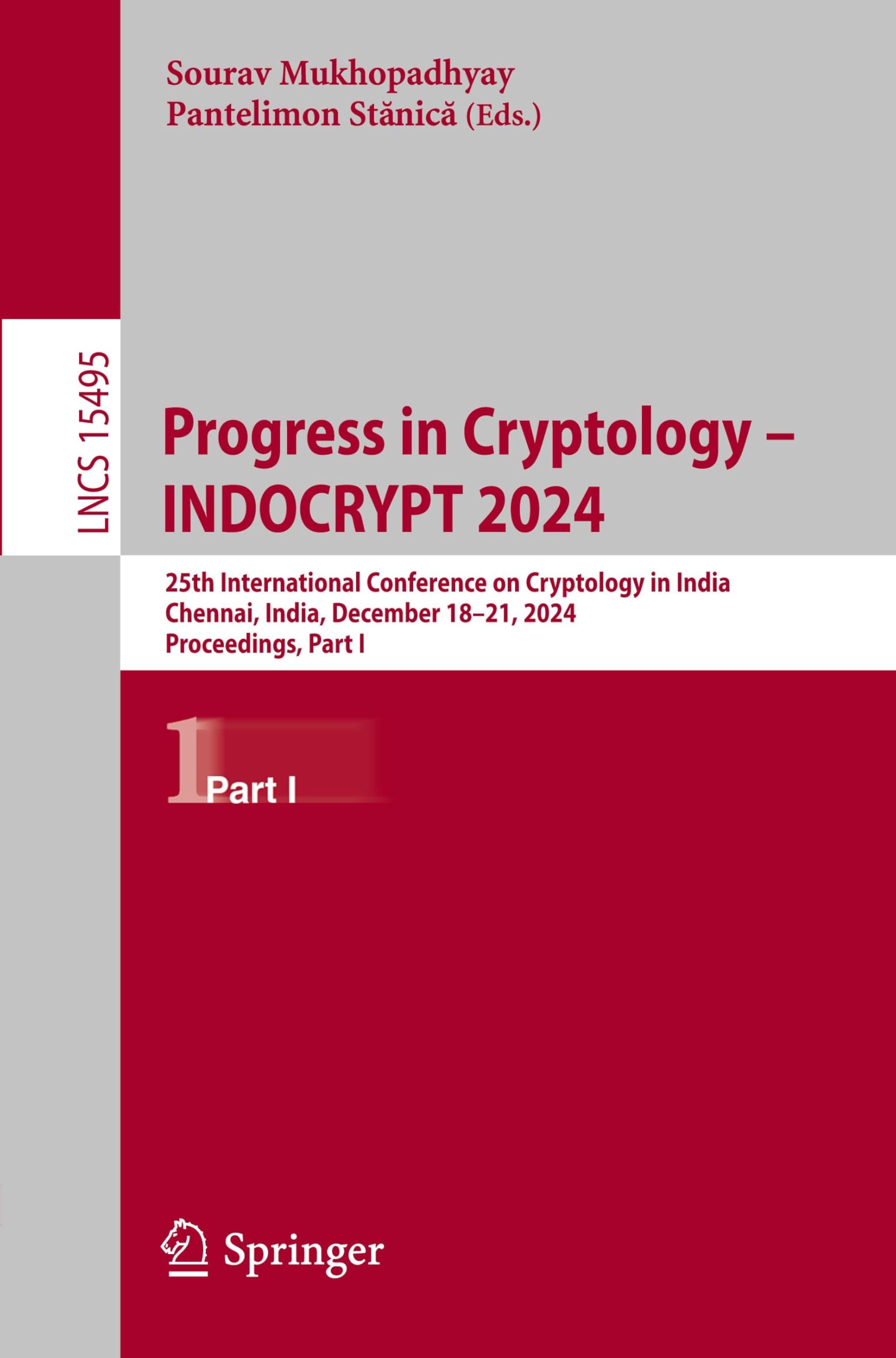 Progress in Cryptology - INDOCRYPT 2024 Computer Science Books