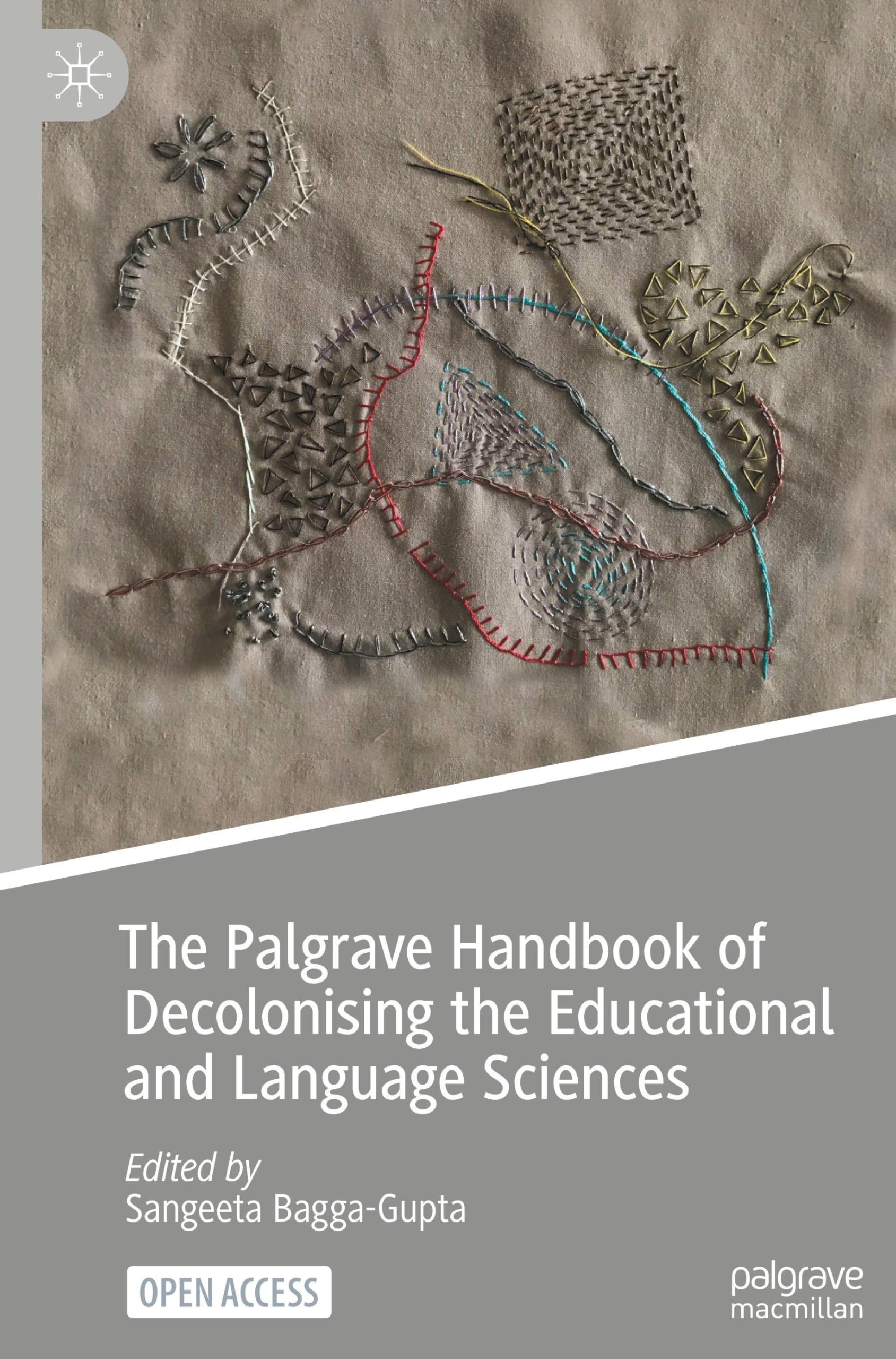 The Palgrave Handbook of Decolonising the Educational and Language Sciences Philosophy