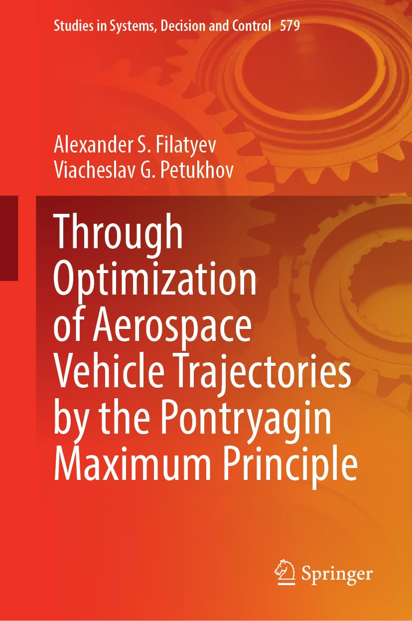 Through Optimization of Aerospace Vehicle Trajectories by the Pontryagin Maximum Principle Computer Science