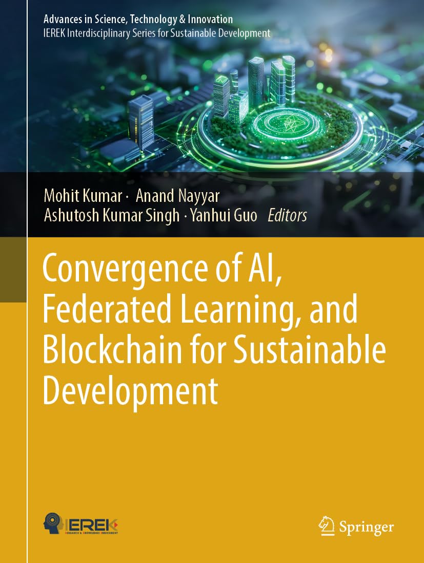 Convergence of AI, Federated Learning, and Blockchain for Sustainable Development Computer Science