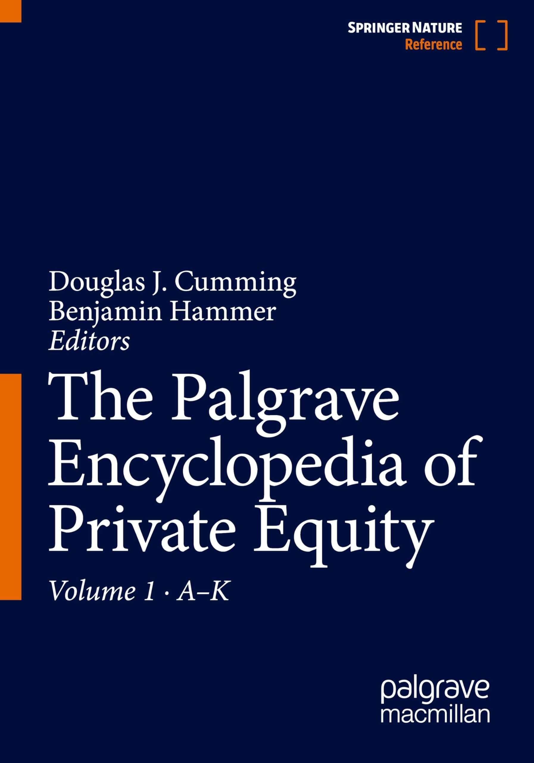 The Palgrave Encyclopedia of Private Equity Law
