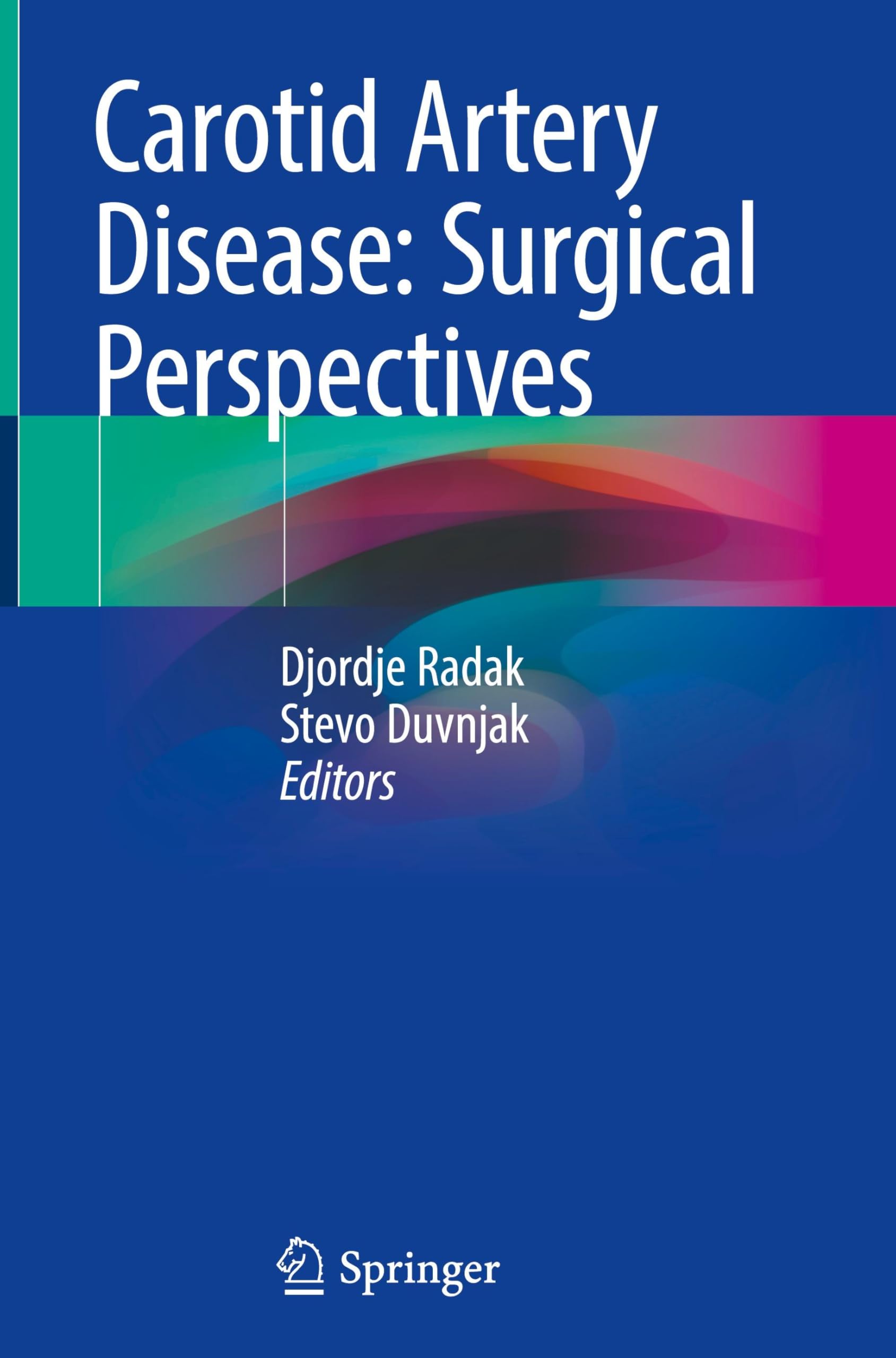 Carotid Artery Disease: Surgical Perspectives Medicine