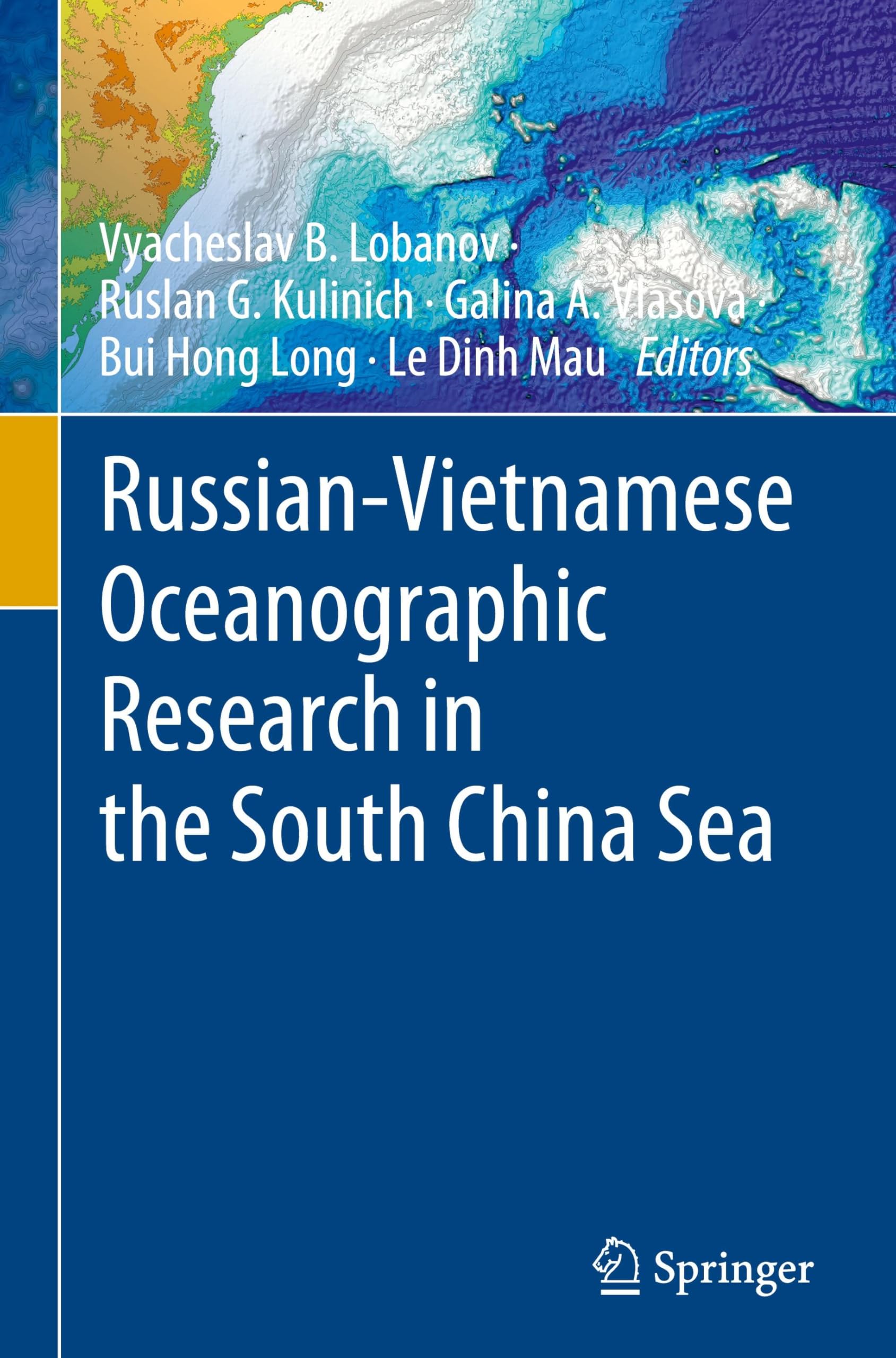 Russian-Vietnamese Oceanographic Research in the South China Sea Geology & Geography