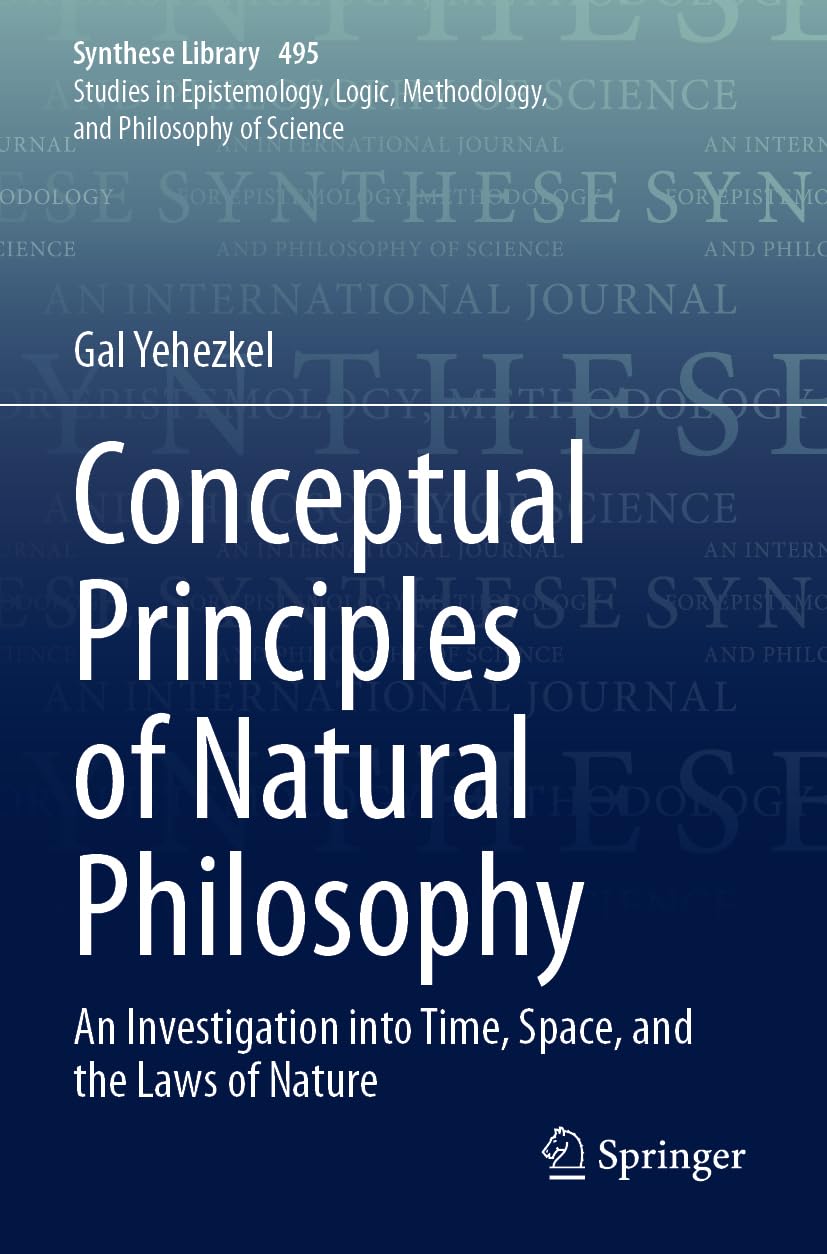 Conceptual Principles of Natural Philosophy Philosophy
