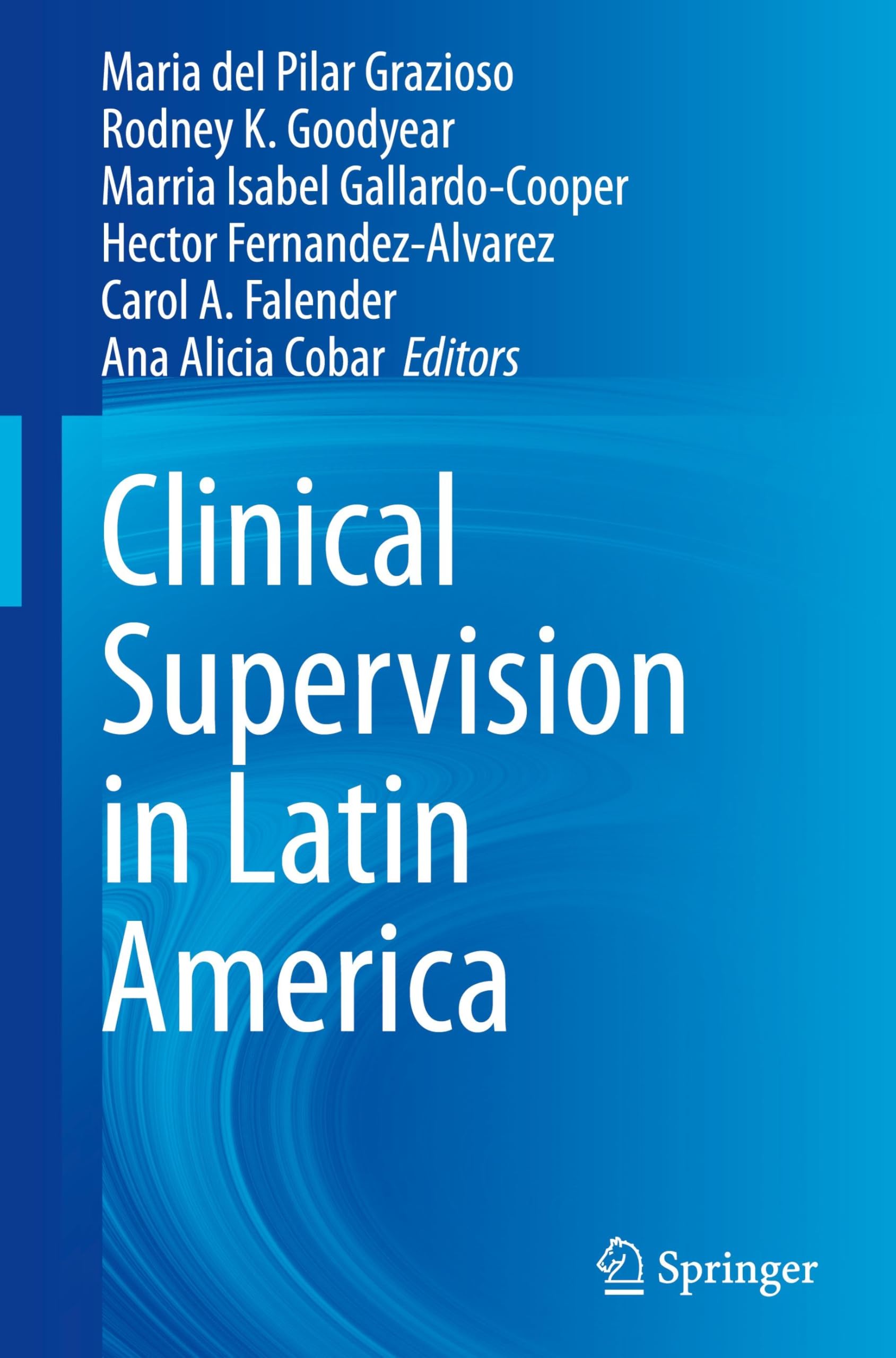Clinical Supervision in Latin America Medicine