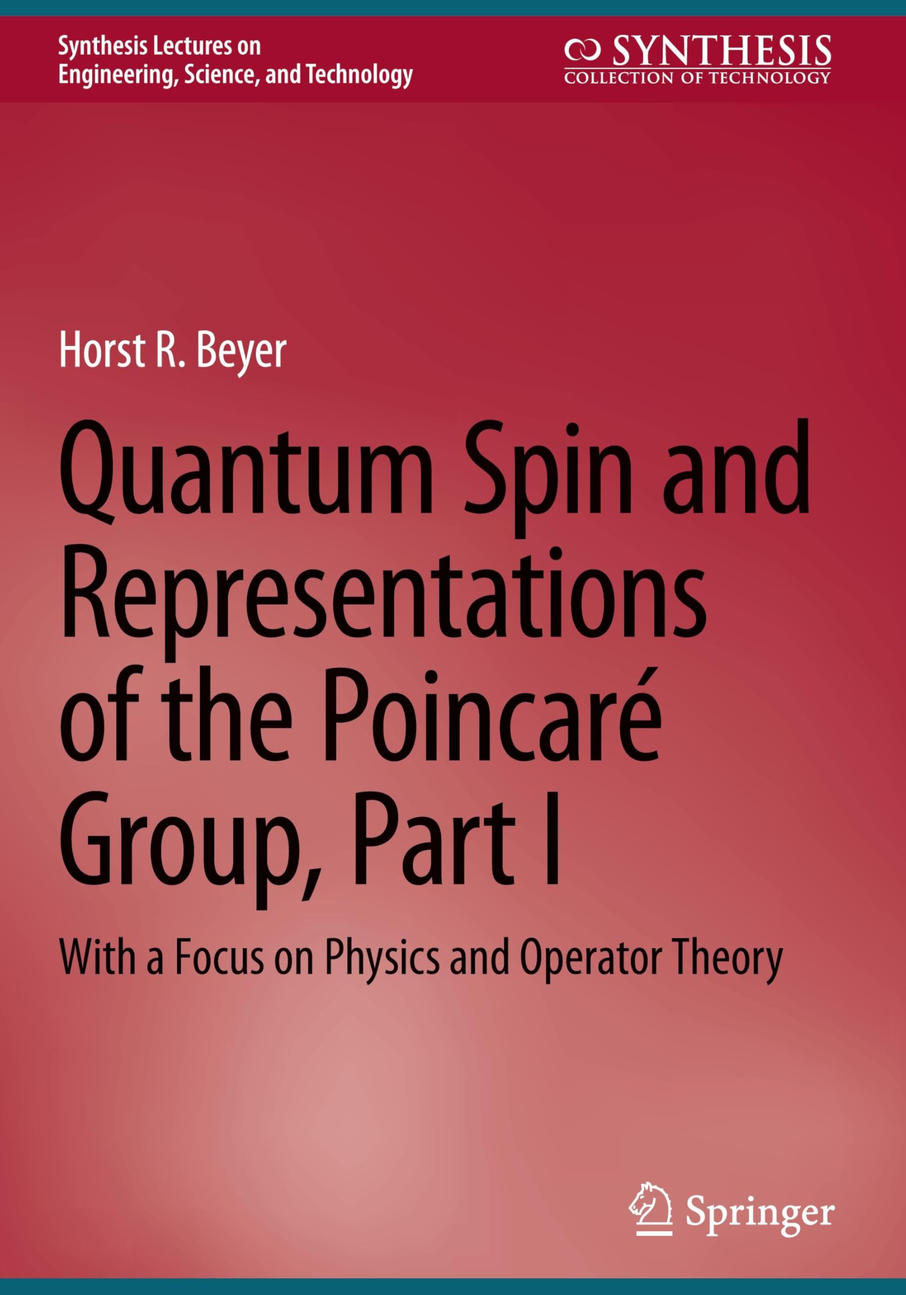 Quantum Spin and Representations of the Poincaré Group, Part I Mathematics