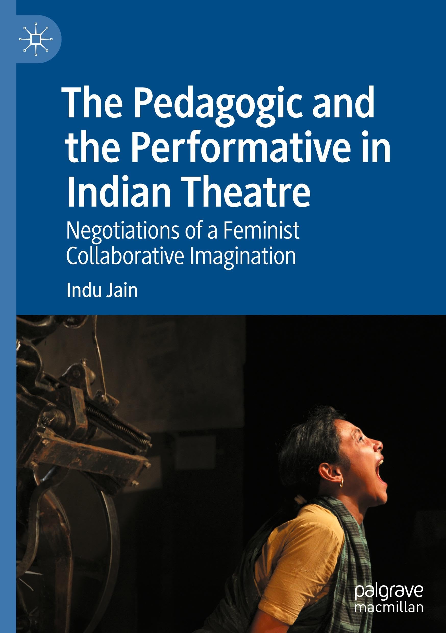 The Pedagogic and the Performative in Indian Theatre Law