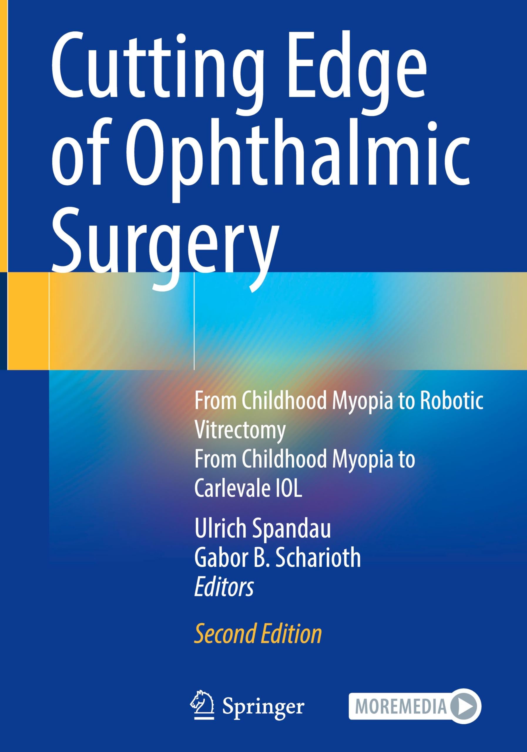 Cutting Edge of Ophthalmic Surgery Medicine