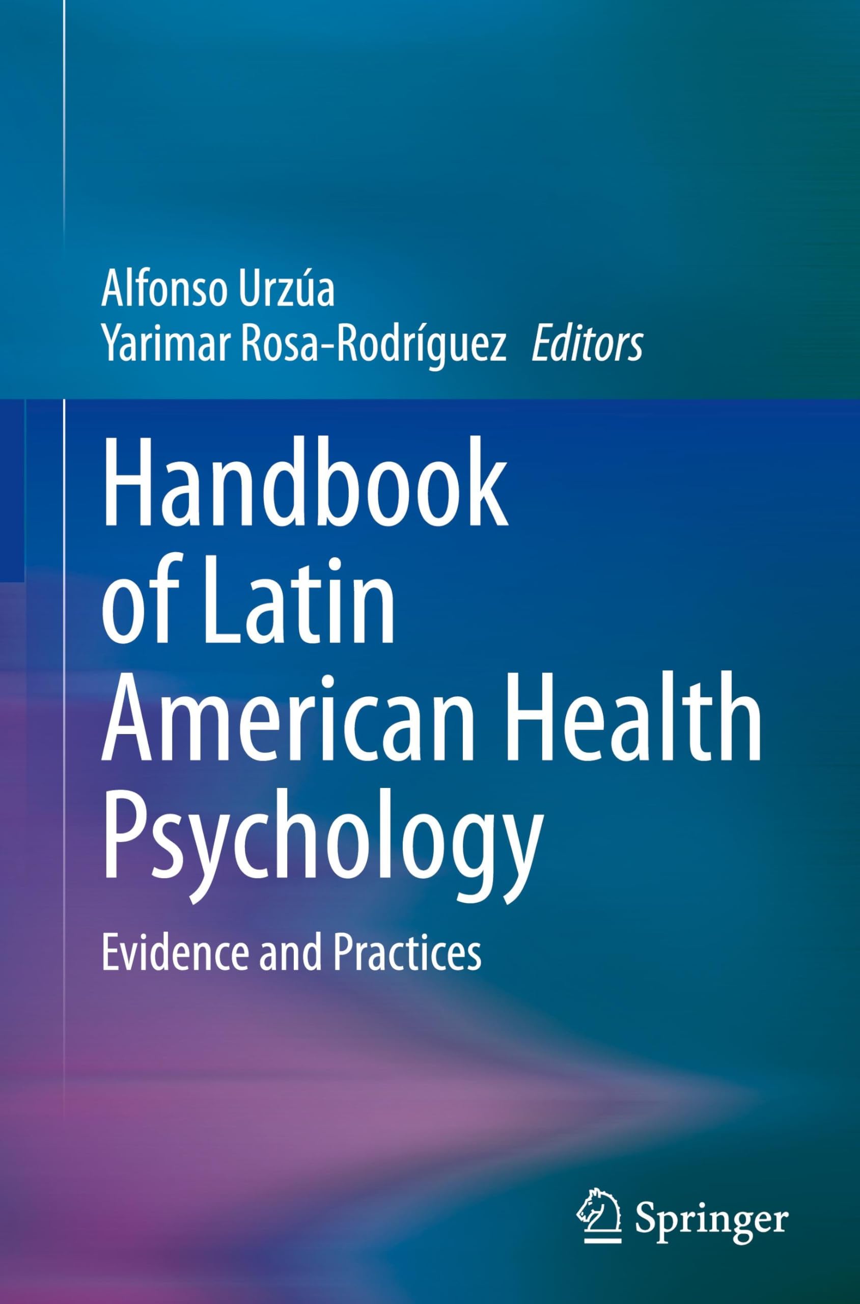 Handbook of Latin American Health Psychology Medicine