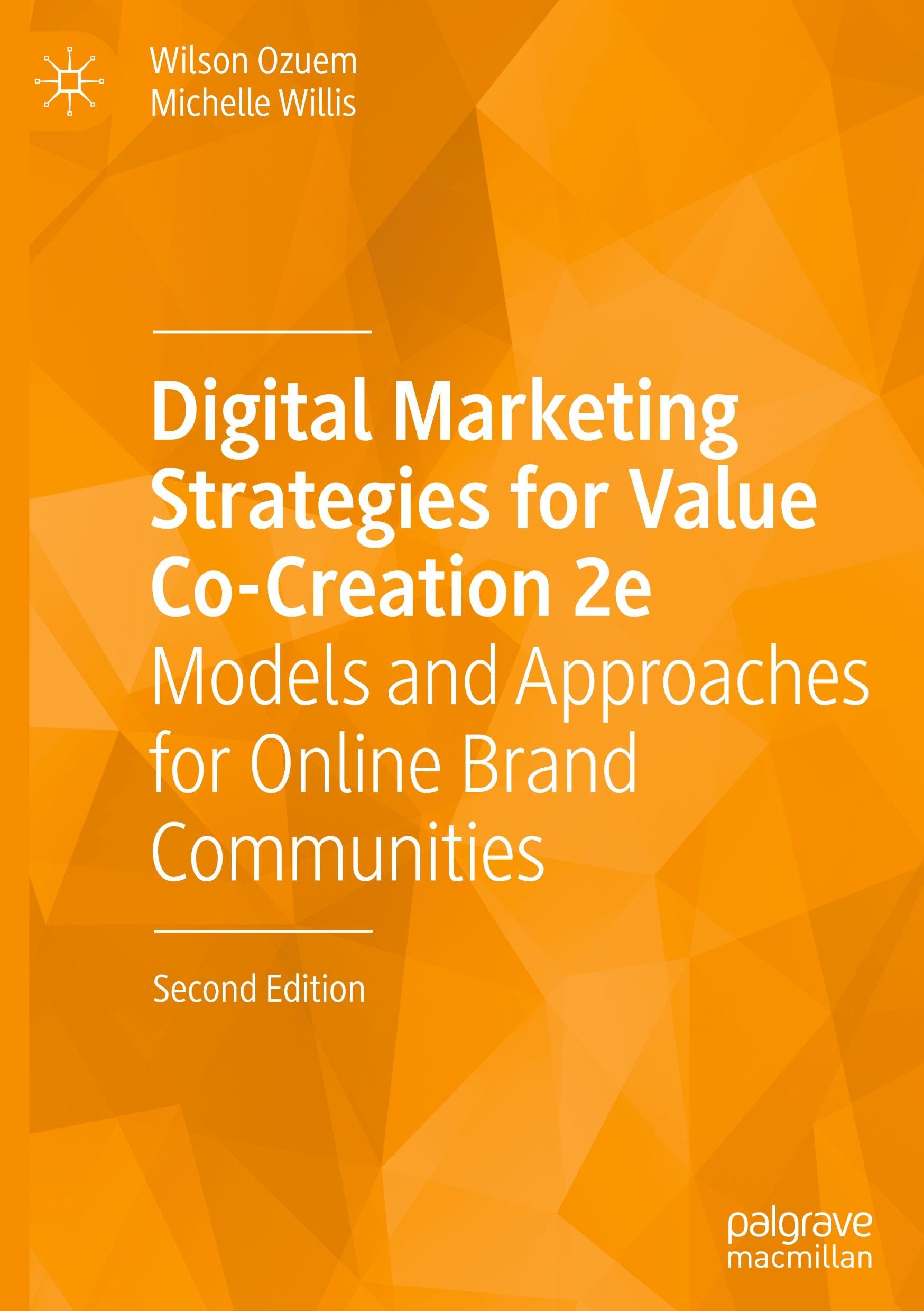 Digital Marketing Strategies for Value Co-Creation 2e Law