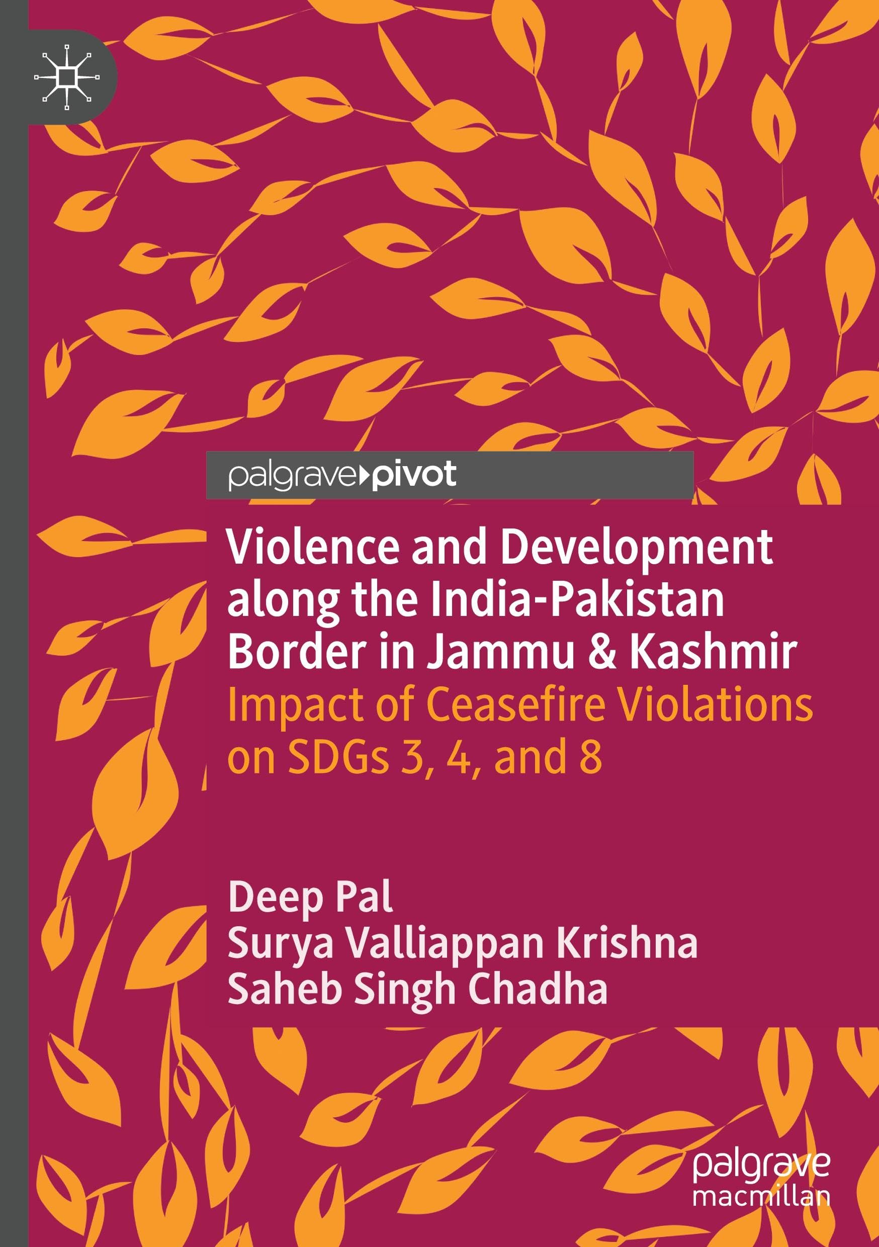 Violence and Development along the India-Pakistan Border in Jammu & Kashmir Law