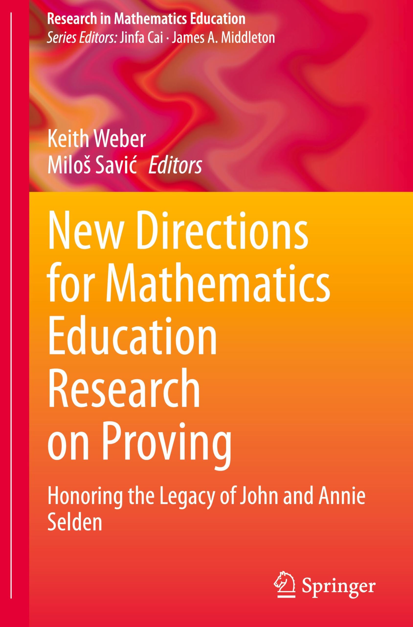 New Directions for Mathematics Education Research on Proving Business, Finance & Career