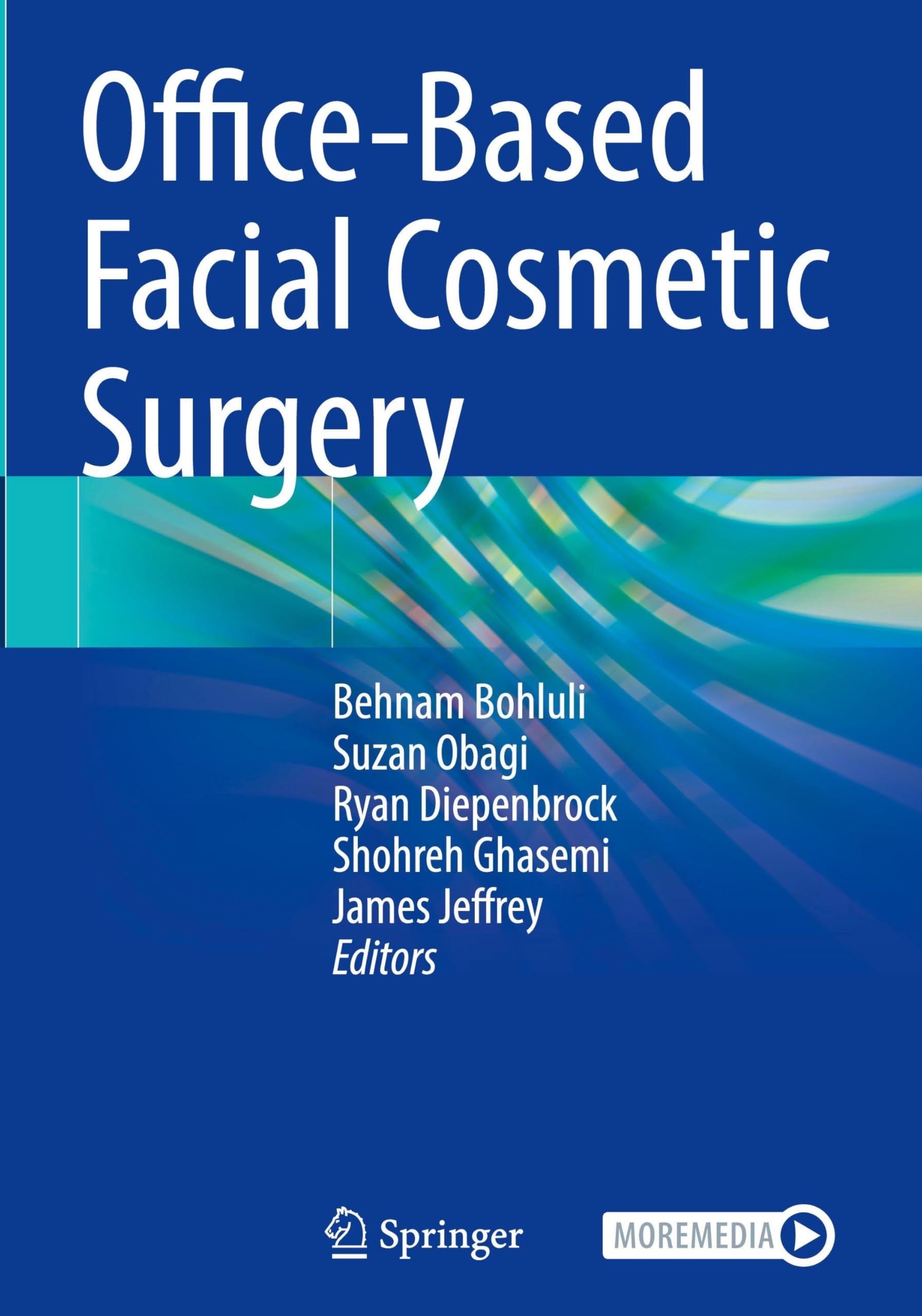 Office-Based Facial Cosmetic Surgery Medicine