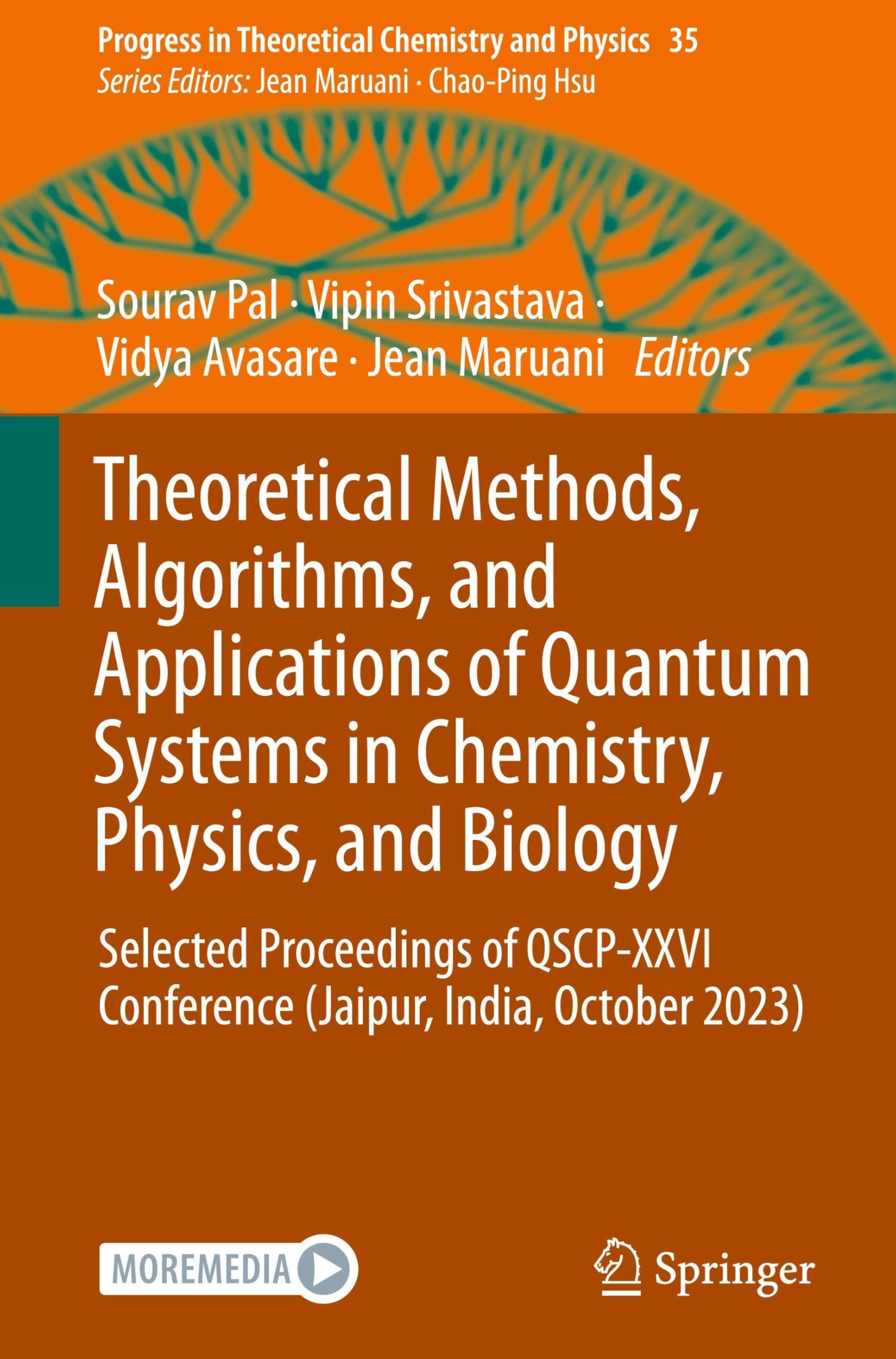 Theoretical Methods, Algorithms, and Applications of Quantum Systems in Chemistry, Physics, and Biology Natural Sciences
