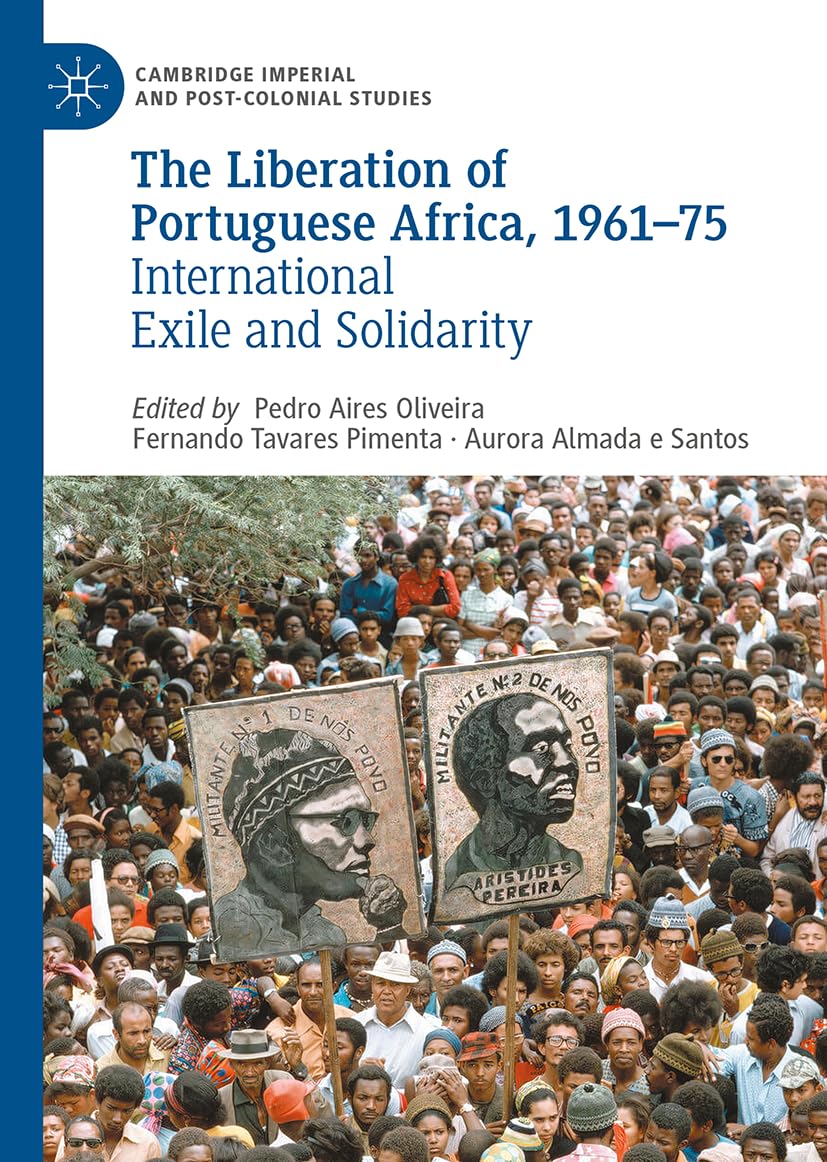 The Liberation of Portuguese Africa, 1961-75 Law