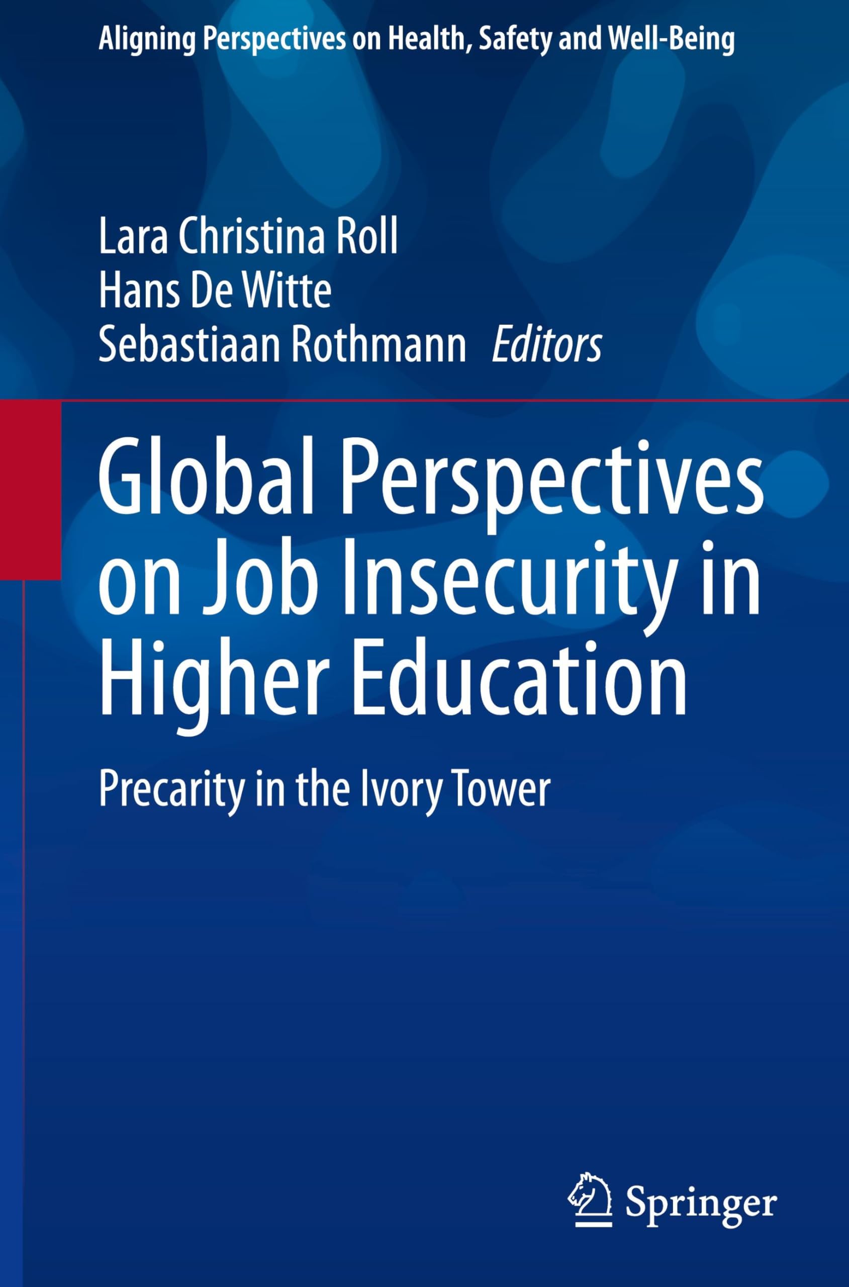 Global Perspectives on Job Insecurity in Higher Education Medicine