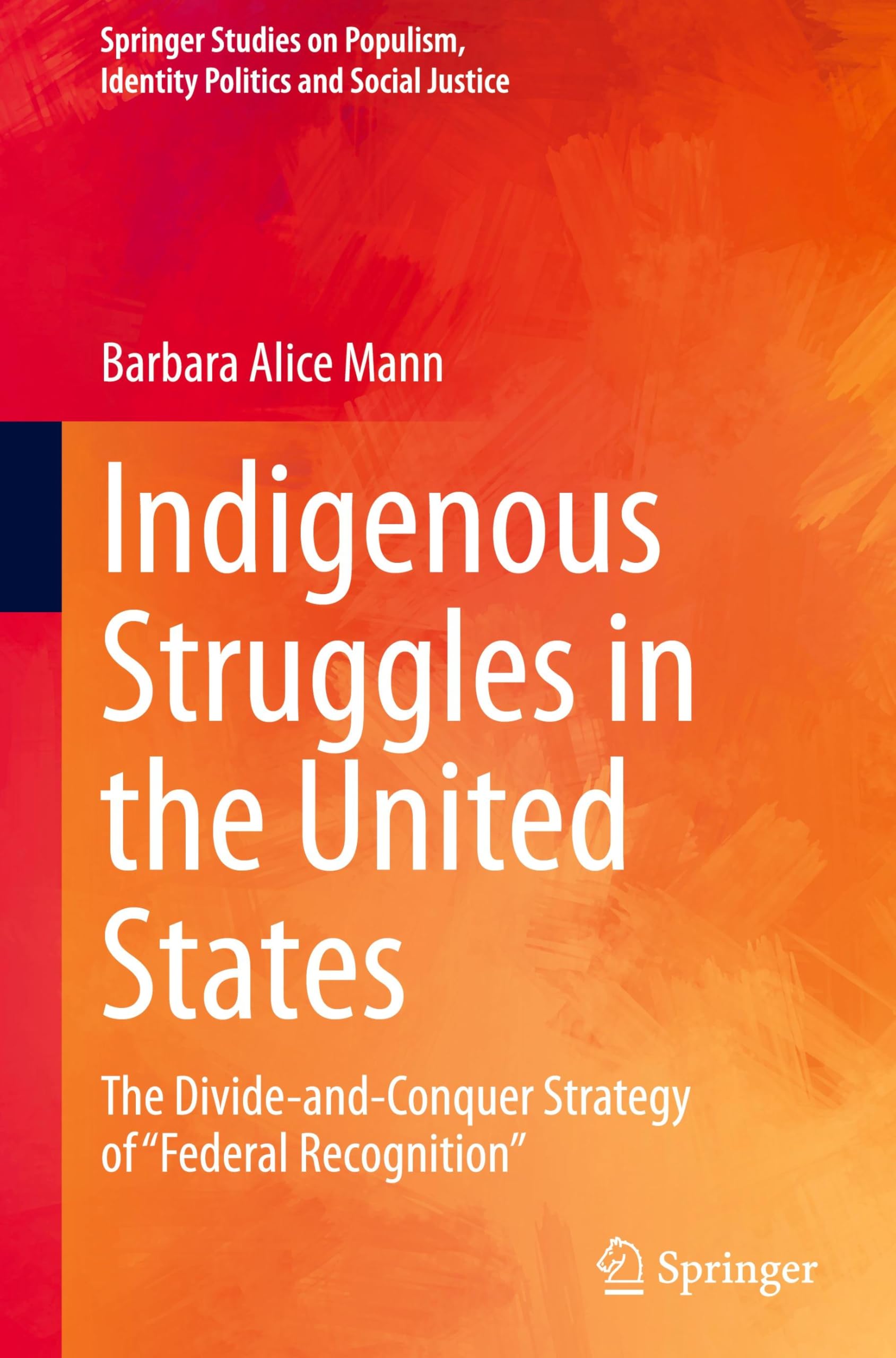 Indigenous Struggles in the United States Law