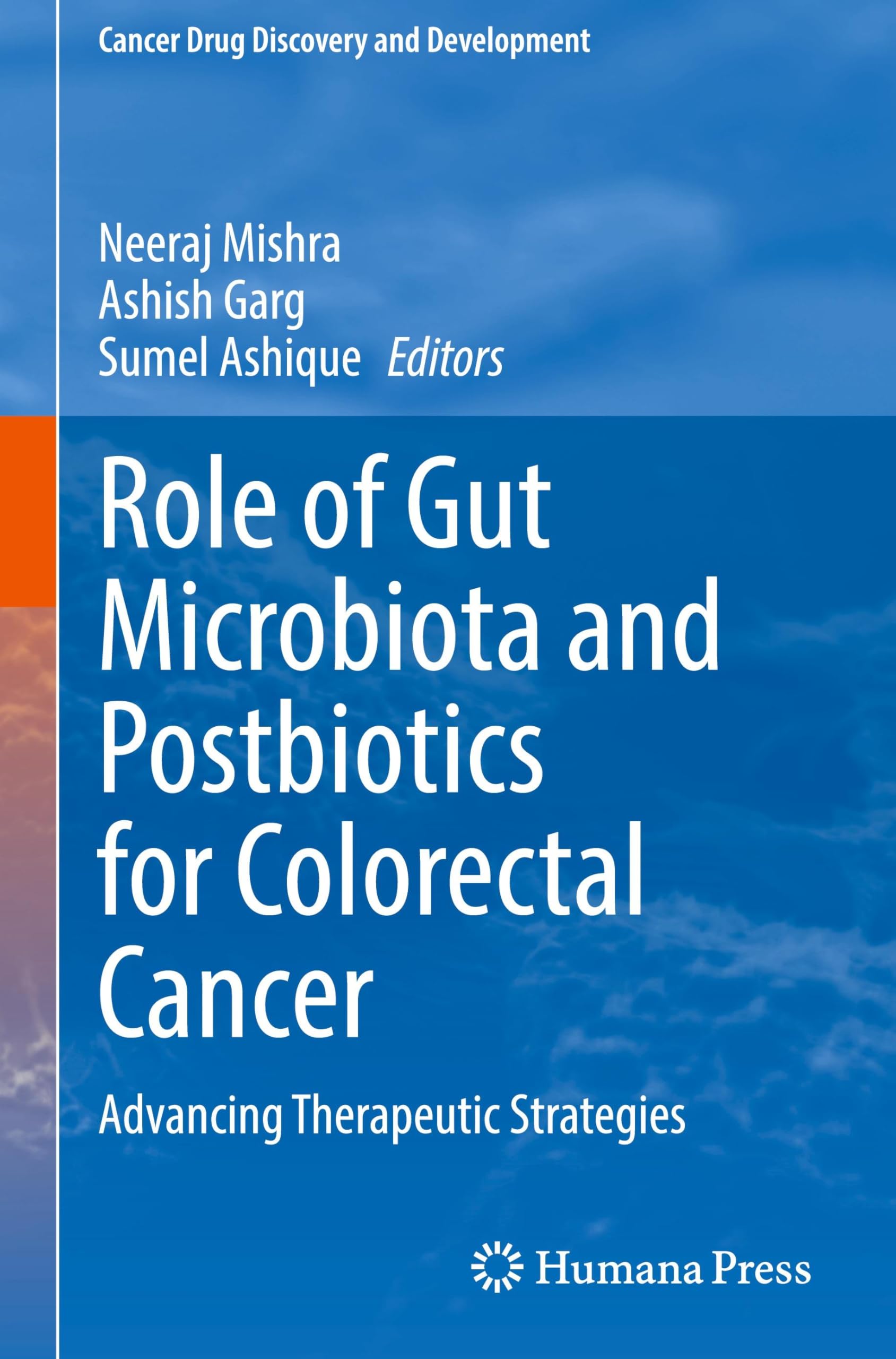 Role of Gut Microbiota and Postbiotics for Colorectal Cancer Medicine