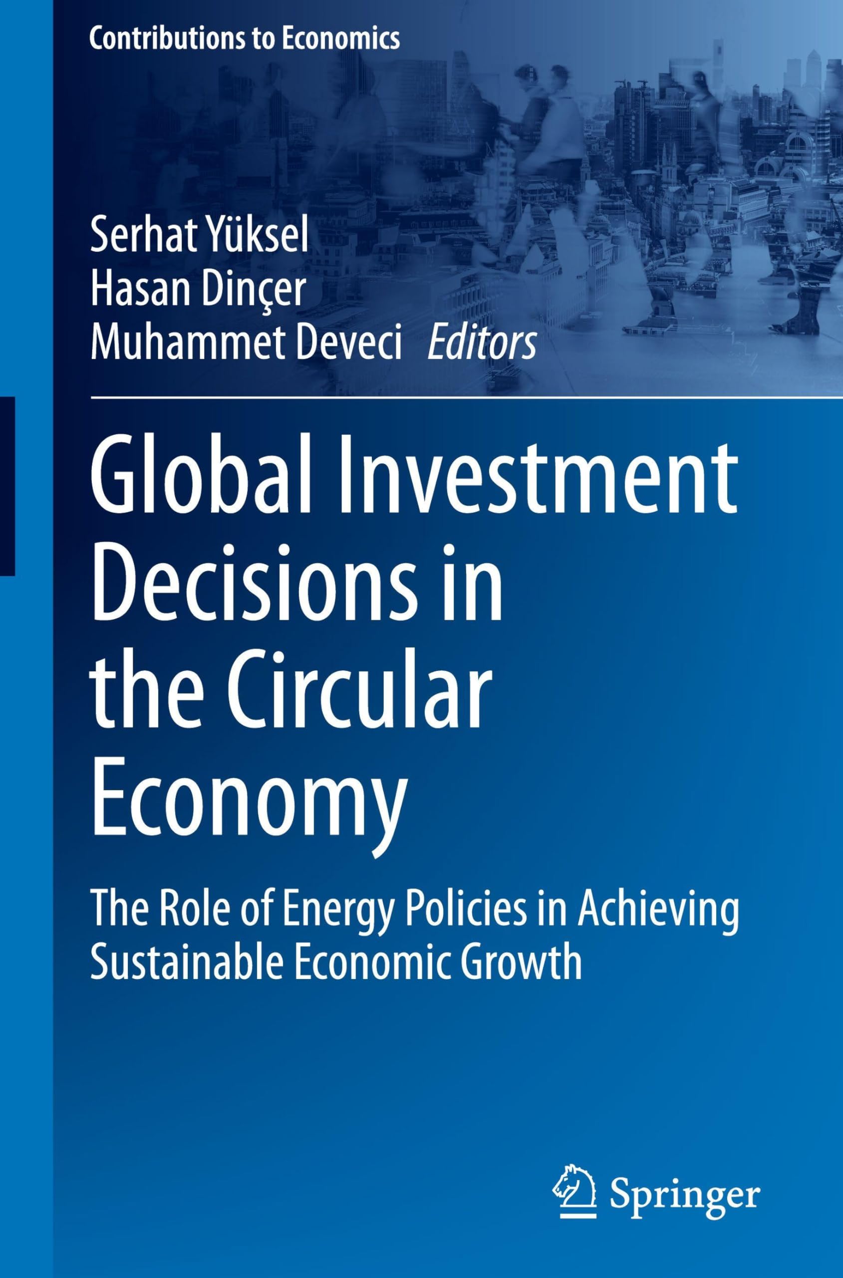 Global Investment Decisions in the Circular Economy Law
