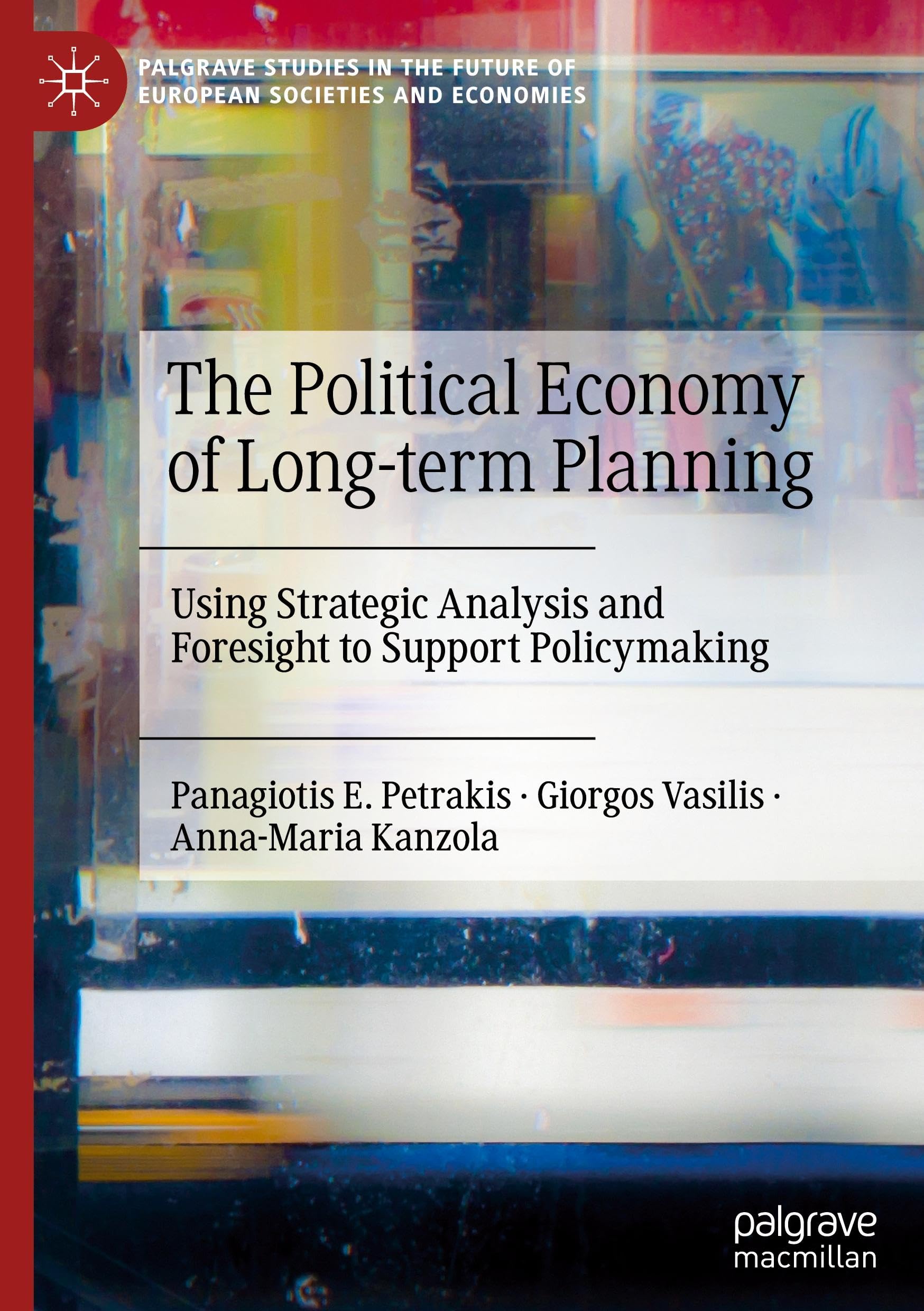 The Political Economy of Long-term Planning Law
