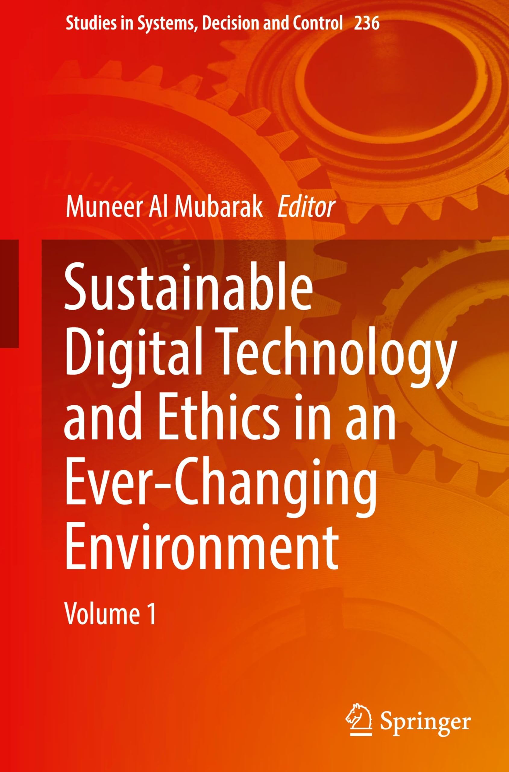Sustainable Digital Technology and Ethics in an Ever-Changing Environment Business, Finance & Career
