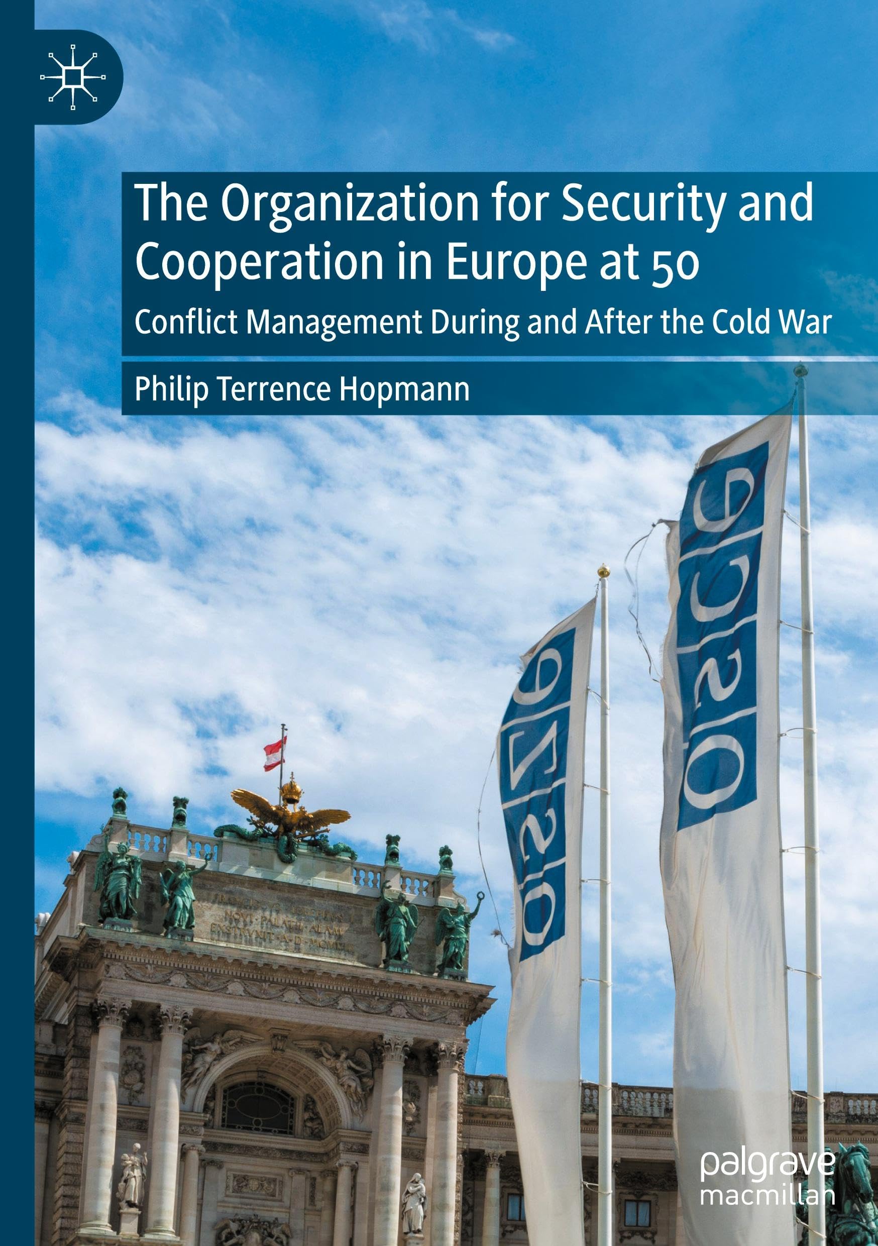 The Organization for Security and Cooperation in Europe at 50 Law