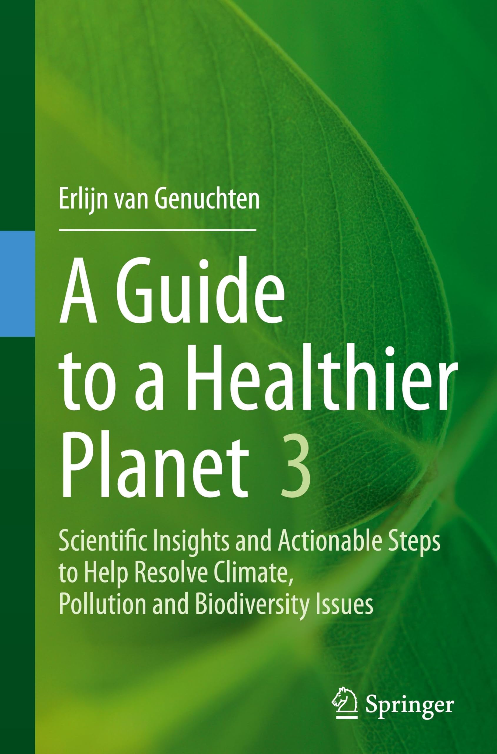 A Guide to a Healthier Planet 3 Business & Technology