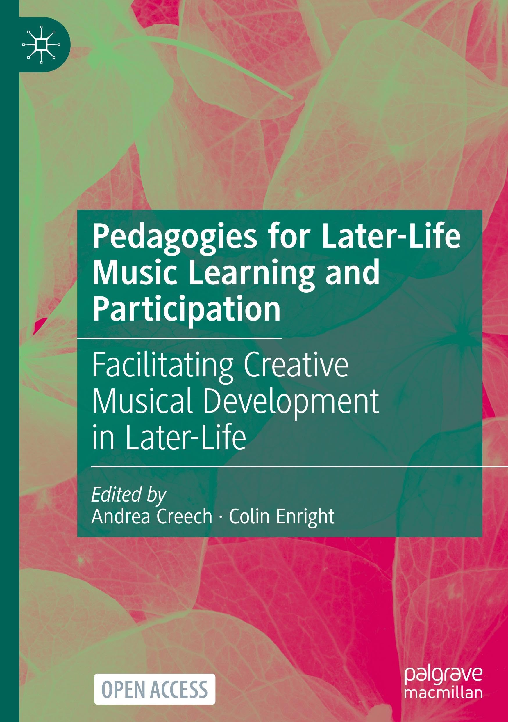 Pedagogies for Later-Life Music Learning and Participation Law
