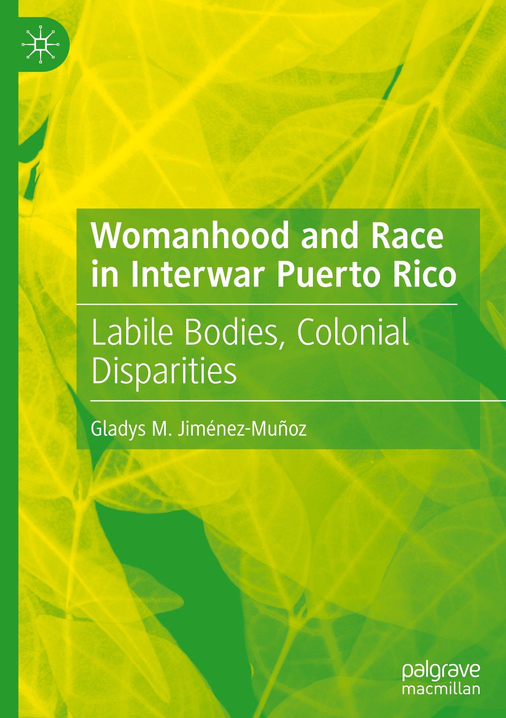 Womanhood and Race in Interwar Puerto Rico Law