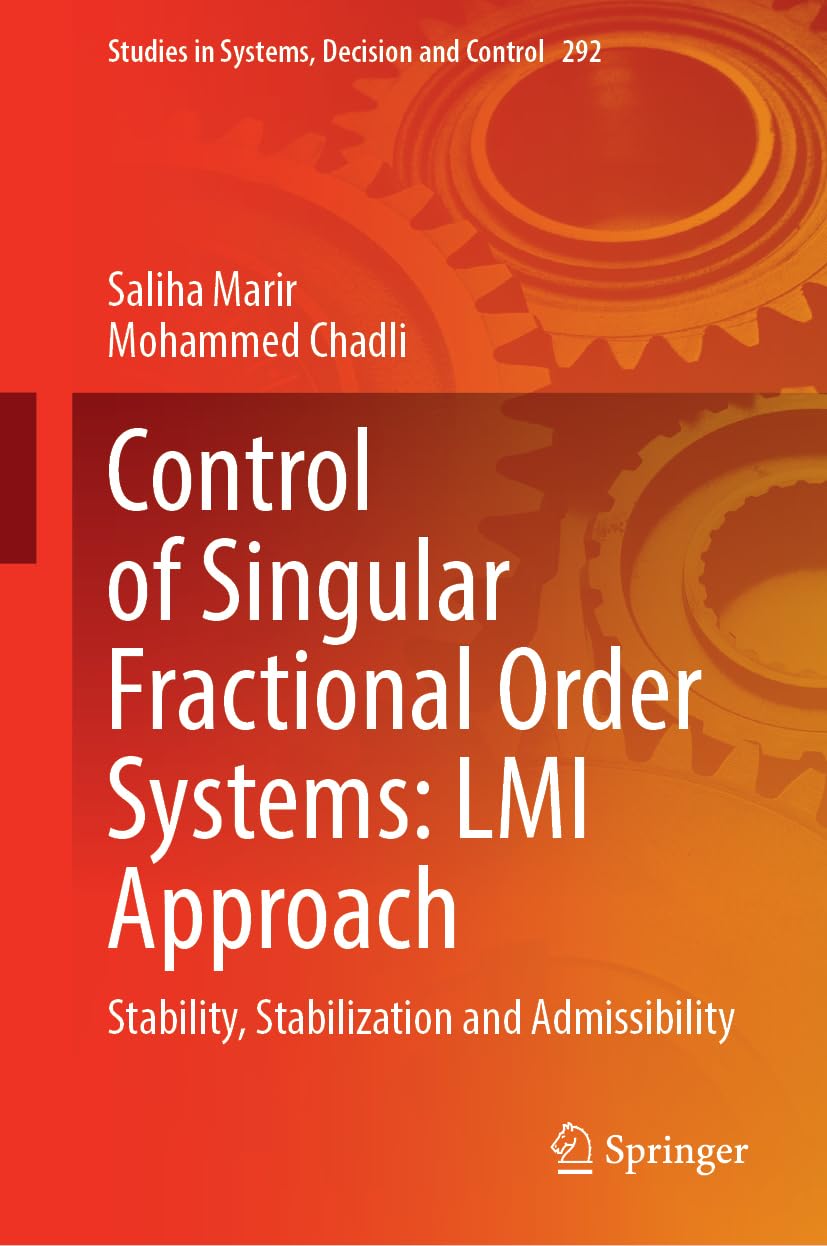 Control of Singular Fractional Order Systems: LMI Approach Computer Science