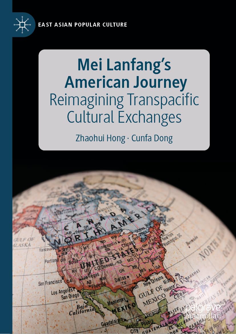 Mei Lanfang's American Journey Law