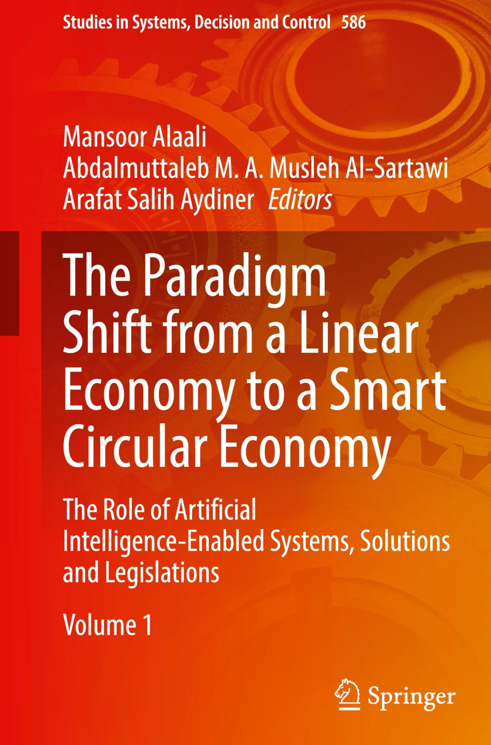 The Paradigm Shift from a Linear Economy to a Smart Circular Economy Law