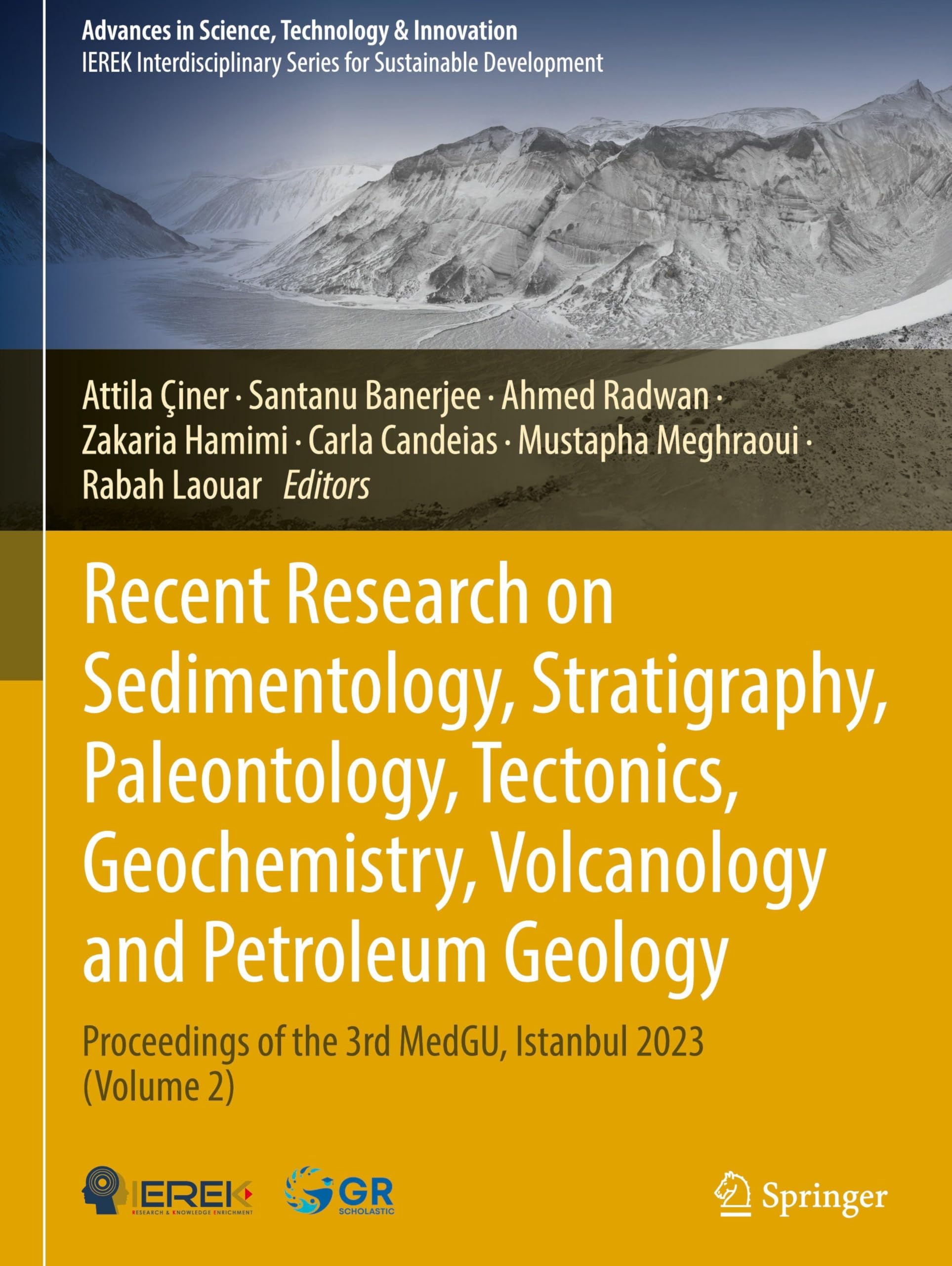 Recent Research on Sedimentology, Stratigraphy, Paleontology, Tectonics, Geochemistry, Volcanology and Petroleum Geology Natural Sciences