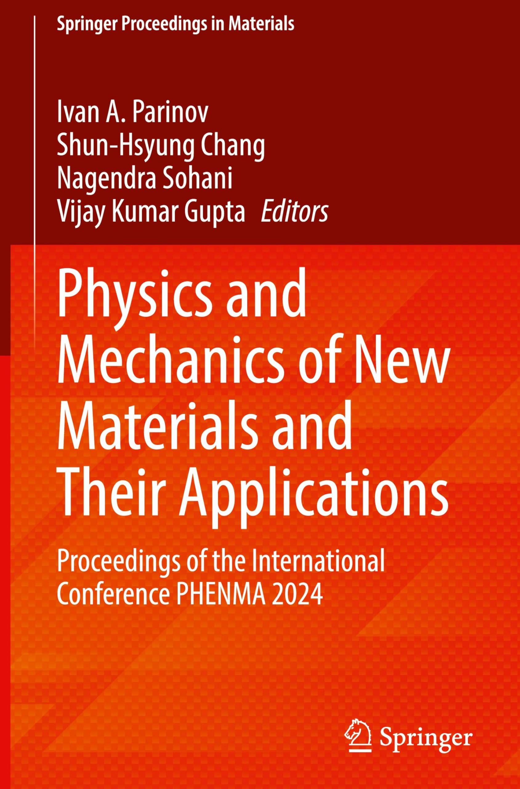 Physics and Mechanics of New Materials and Their Applications Business & Technology