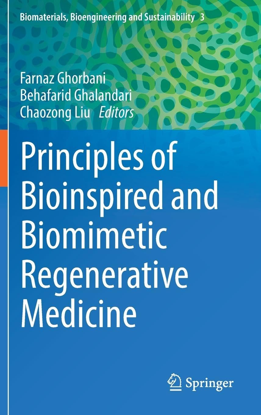 Principles of Bioinspired and Biomimetic Regenerative Medicine Medicine