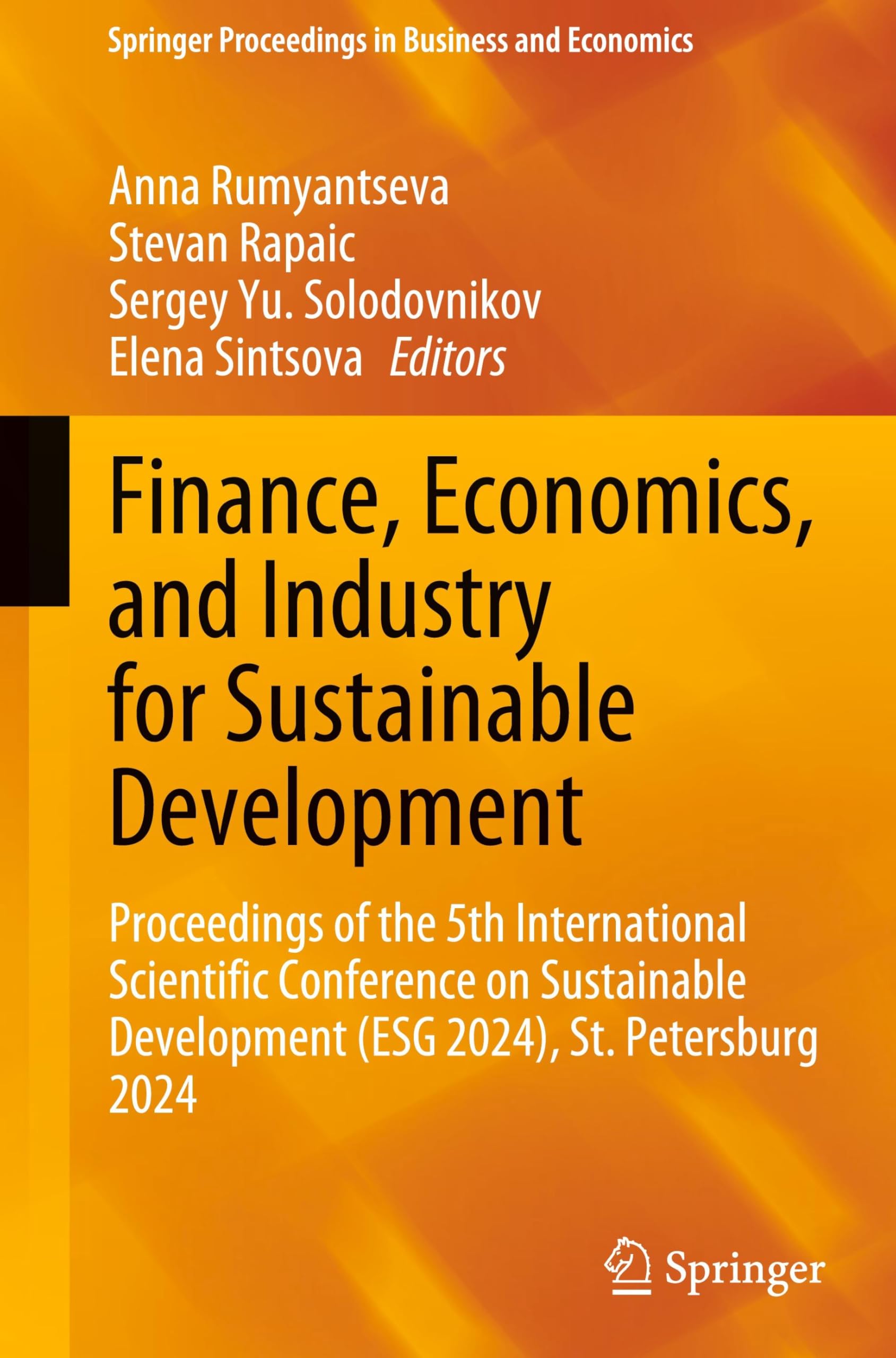 Finance, Economics, and Industry for Sustainable Development: Proceedings of the 5th International Scientific Conference on Sustainable Development ... Proceedings in Business and Economics) Law