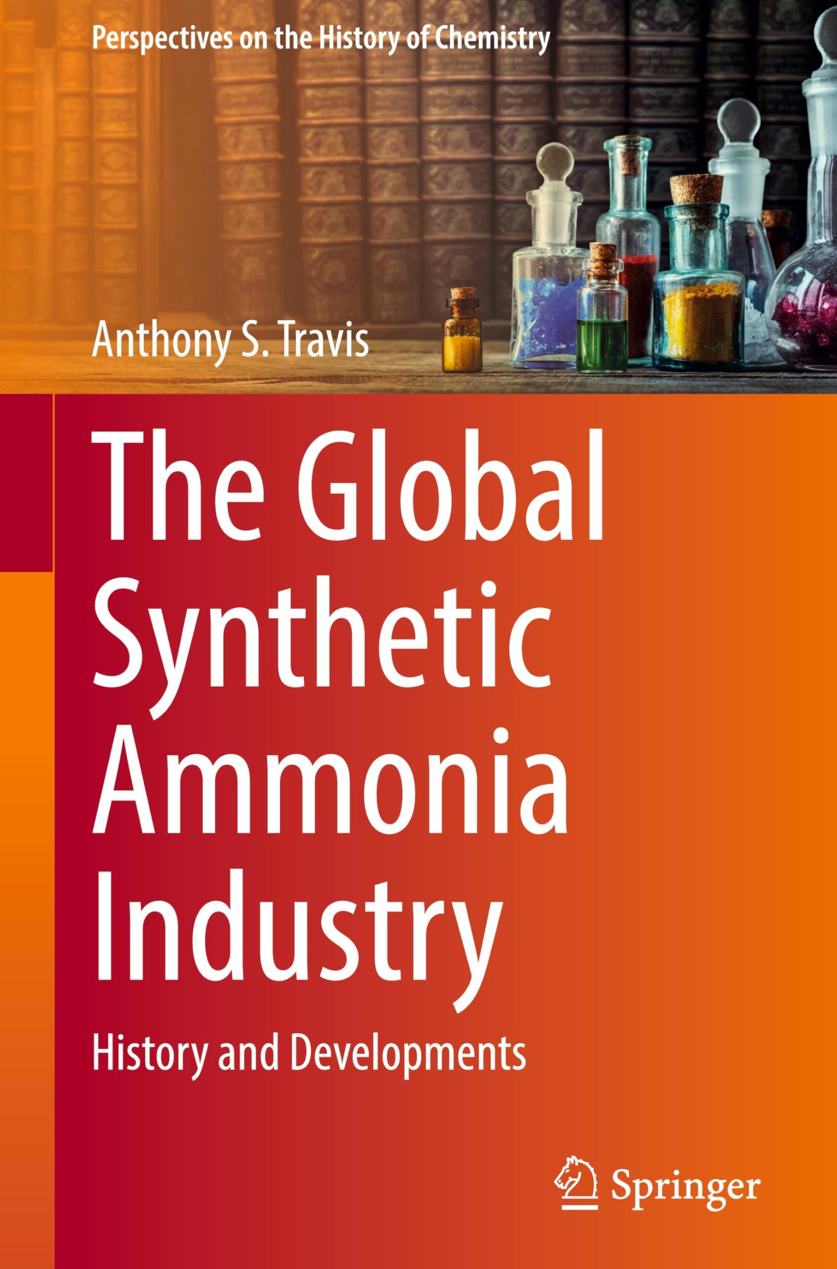 The Global Synthetic Ammonia Industry Business & Technology