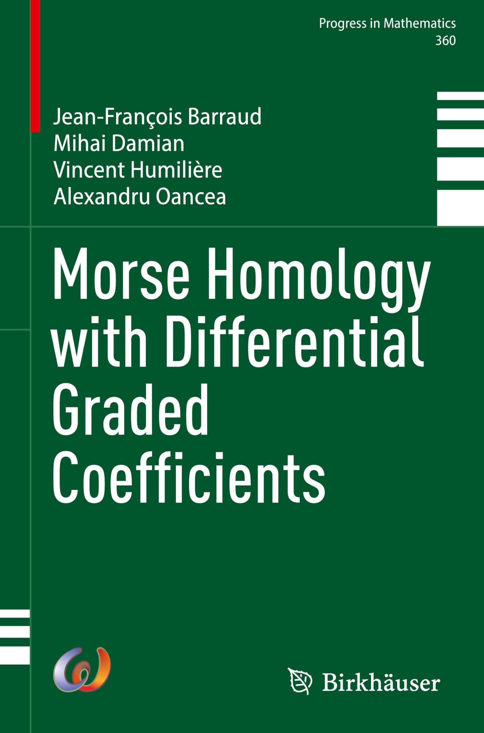 Morse Homology with Differential Graded Coefficients (Progress in Mathematics, 360, Band 360) Mathematics