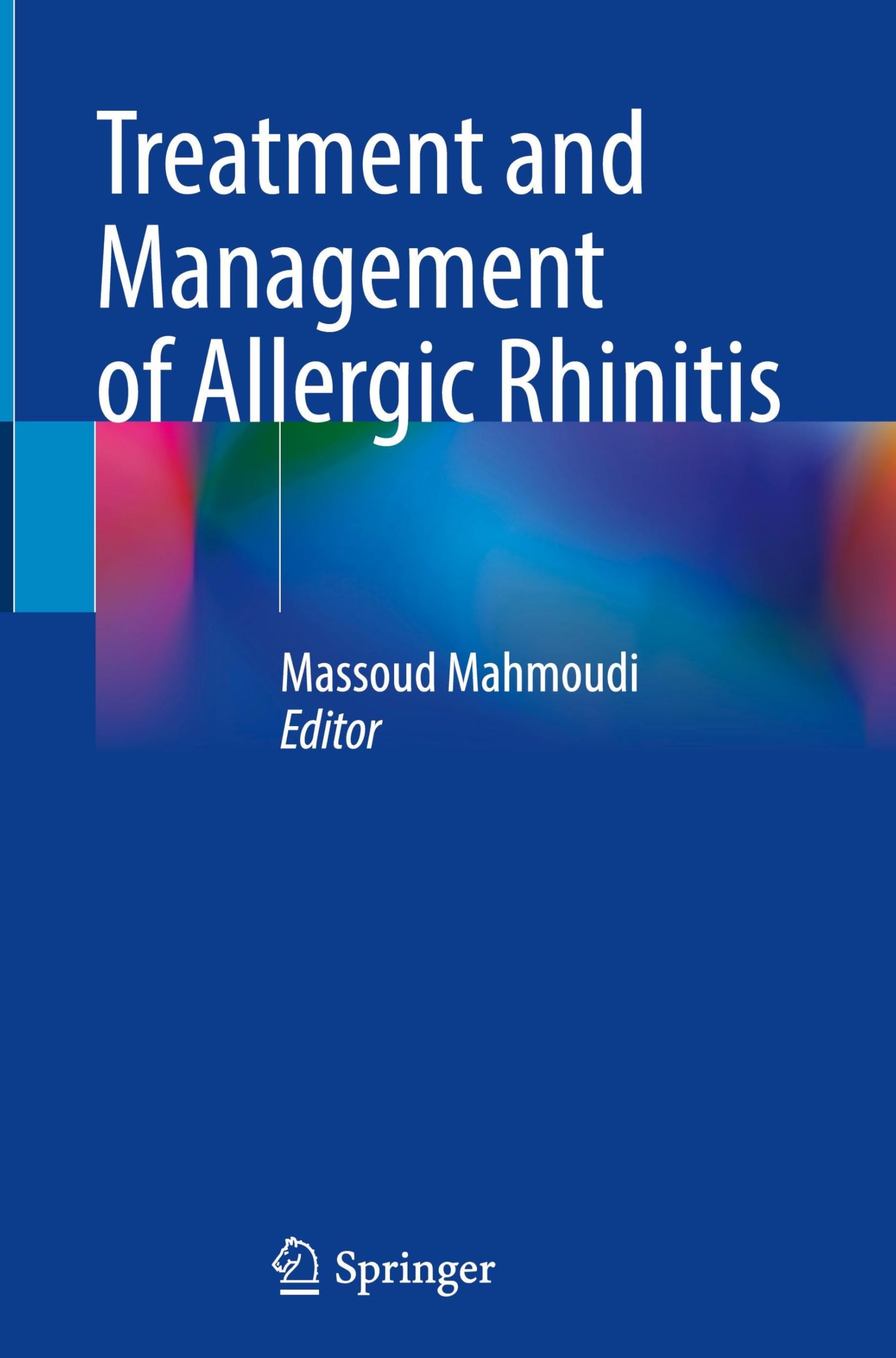 Treatment and Management of Allergic Rhinitis Medicine