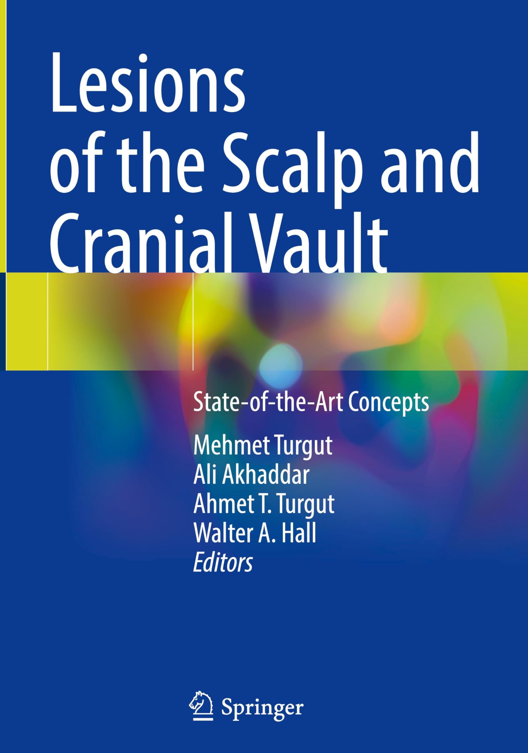 Lesions of the Scalp and Cranial Vault Medicine