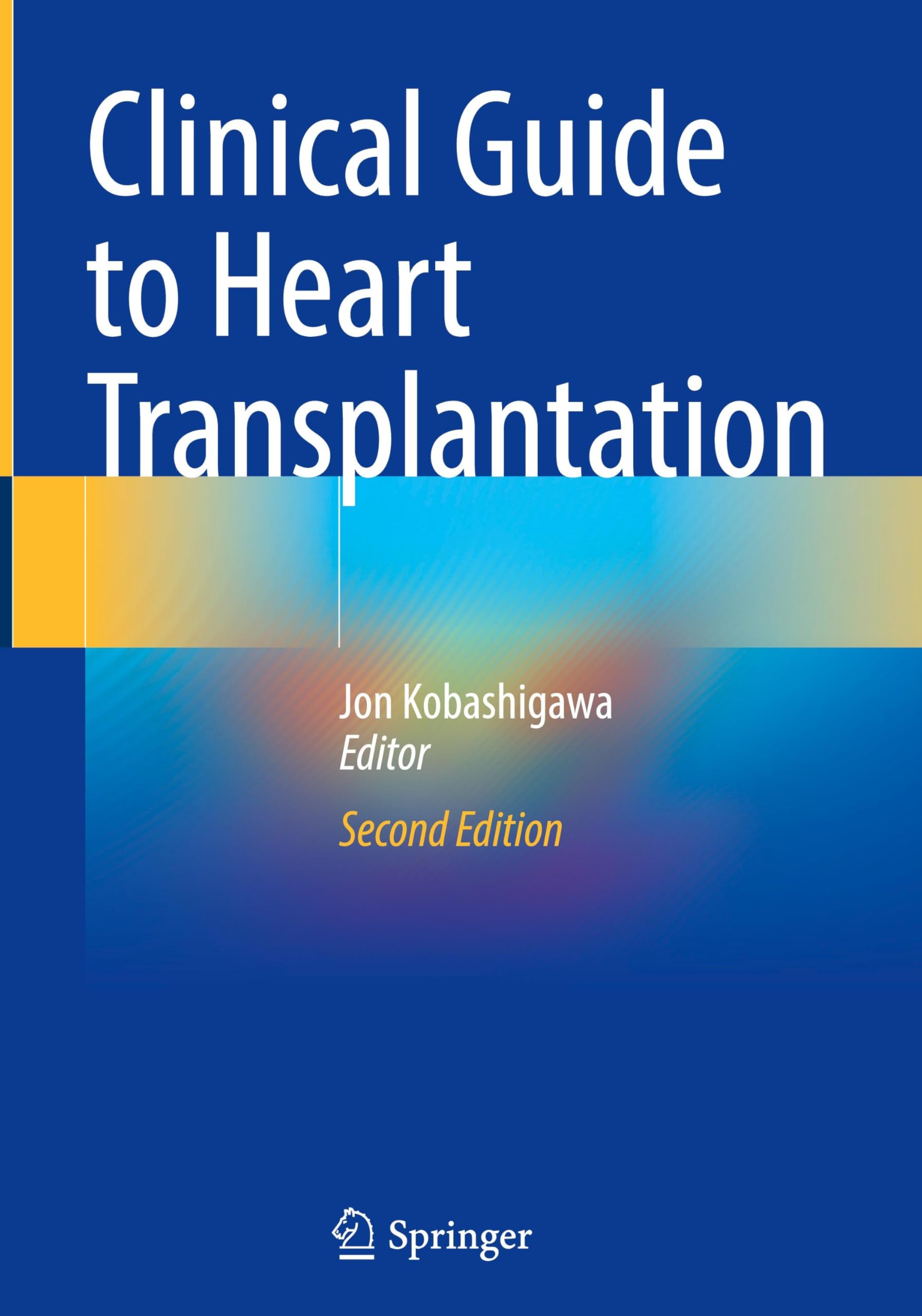 Clinical Guide to Heart Transplantation Medicine