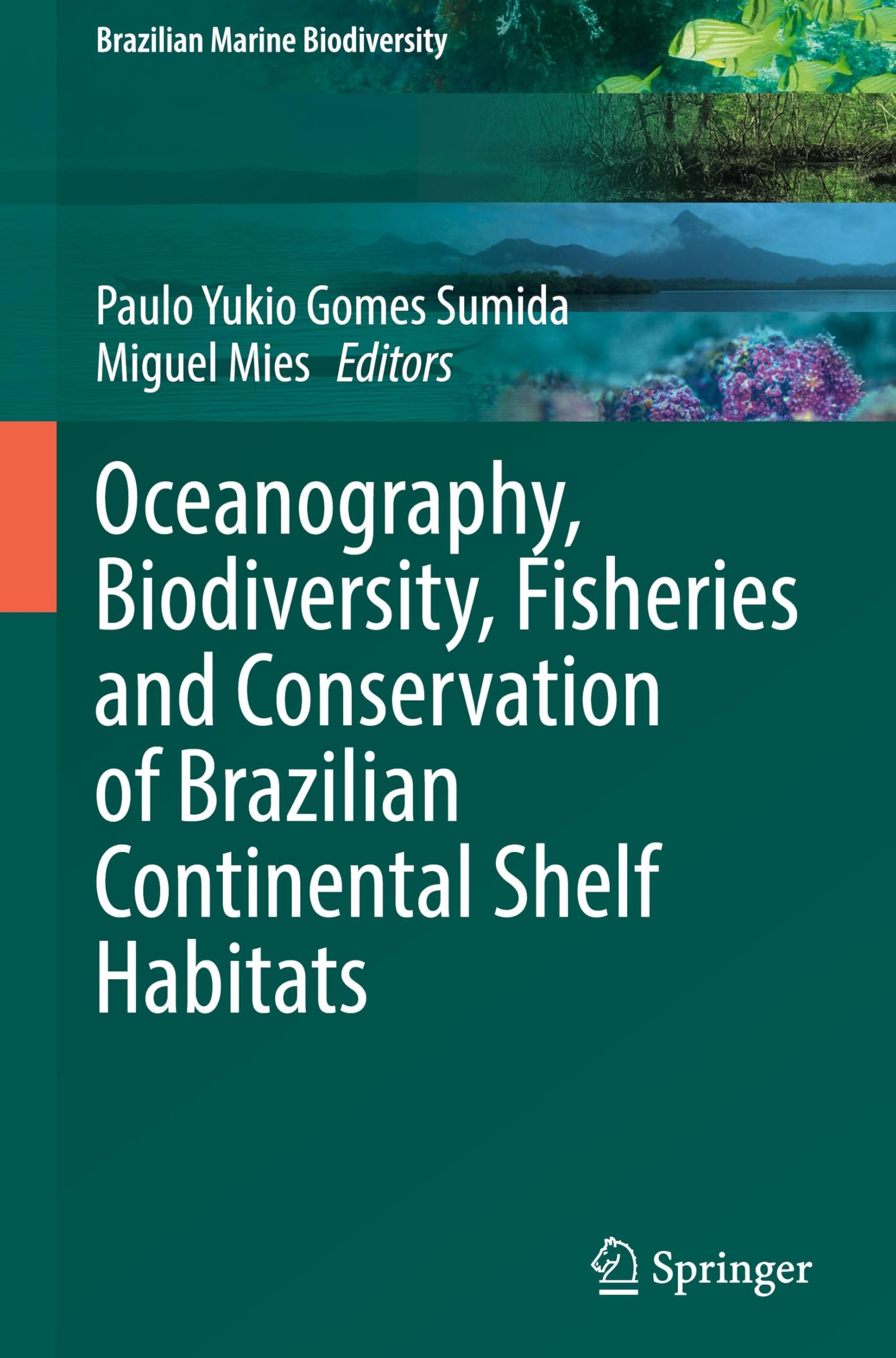 Oceanography, Biodiversity, Fisheries and Conservation of Brazilian Continental Shelf Habitats Mathematics